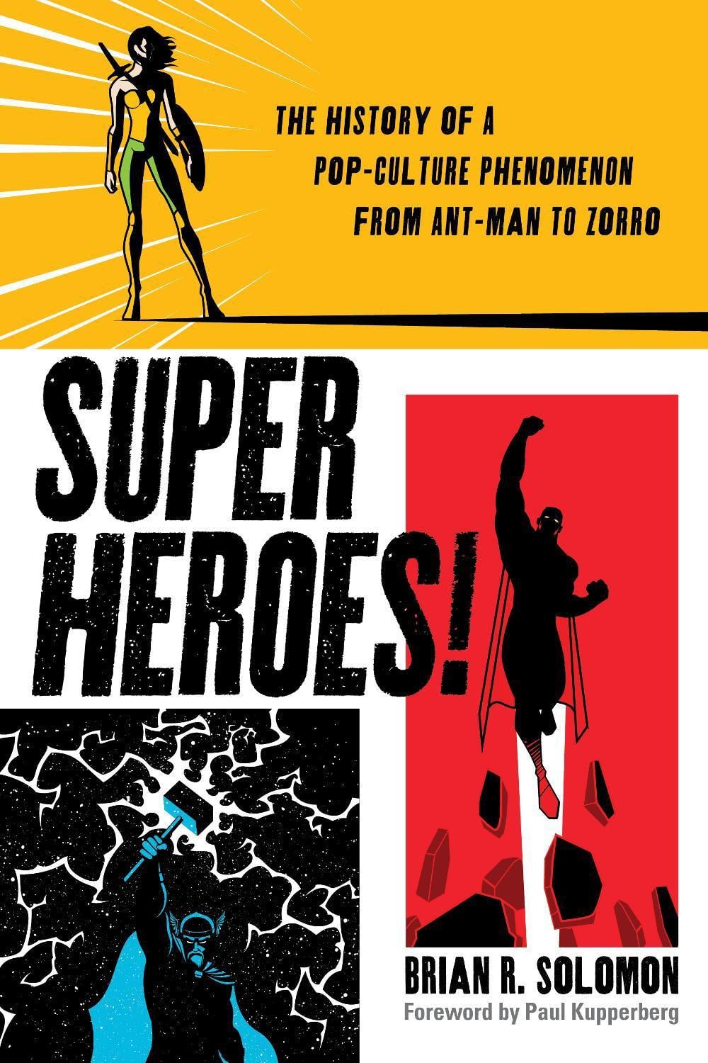 Superheroes! by Brian Solomon - ISBN: 9781493064519
