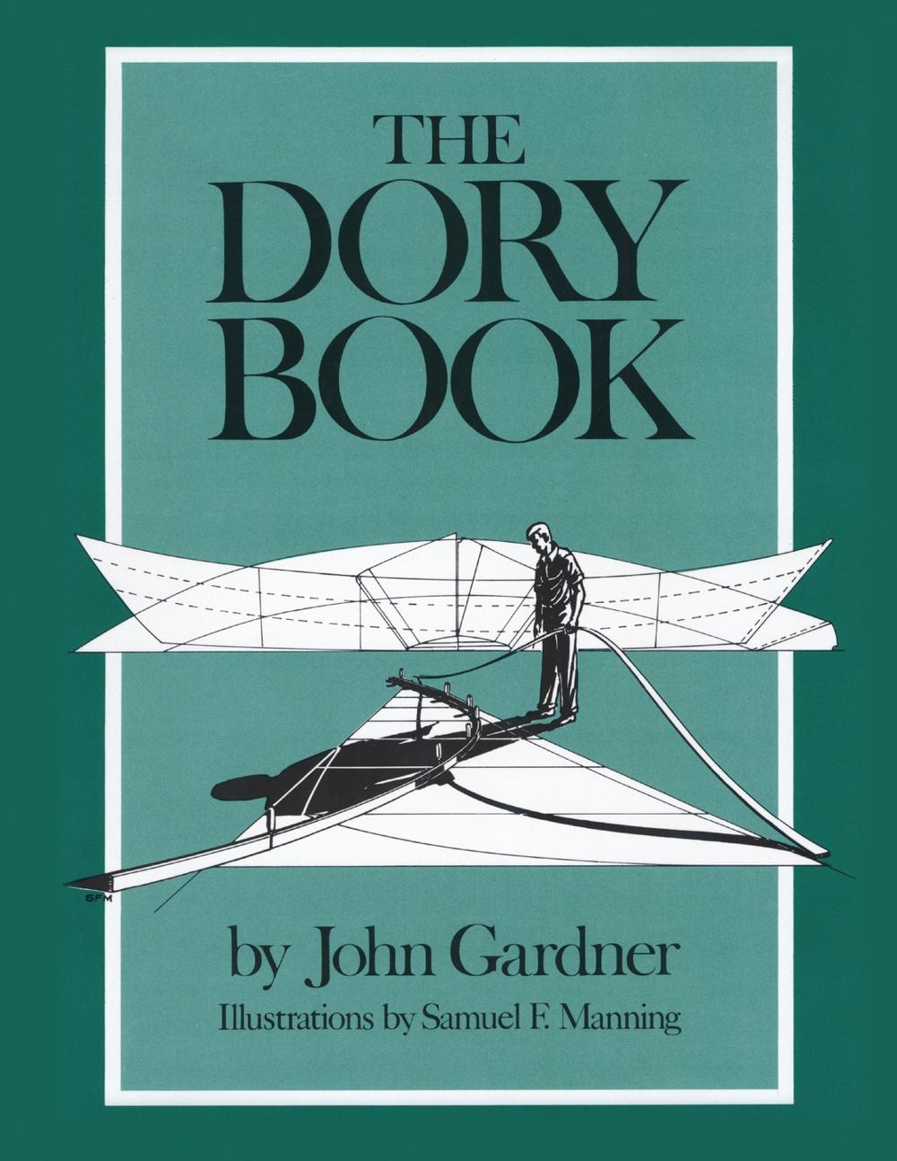 The Dory Book, 9781493068319