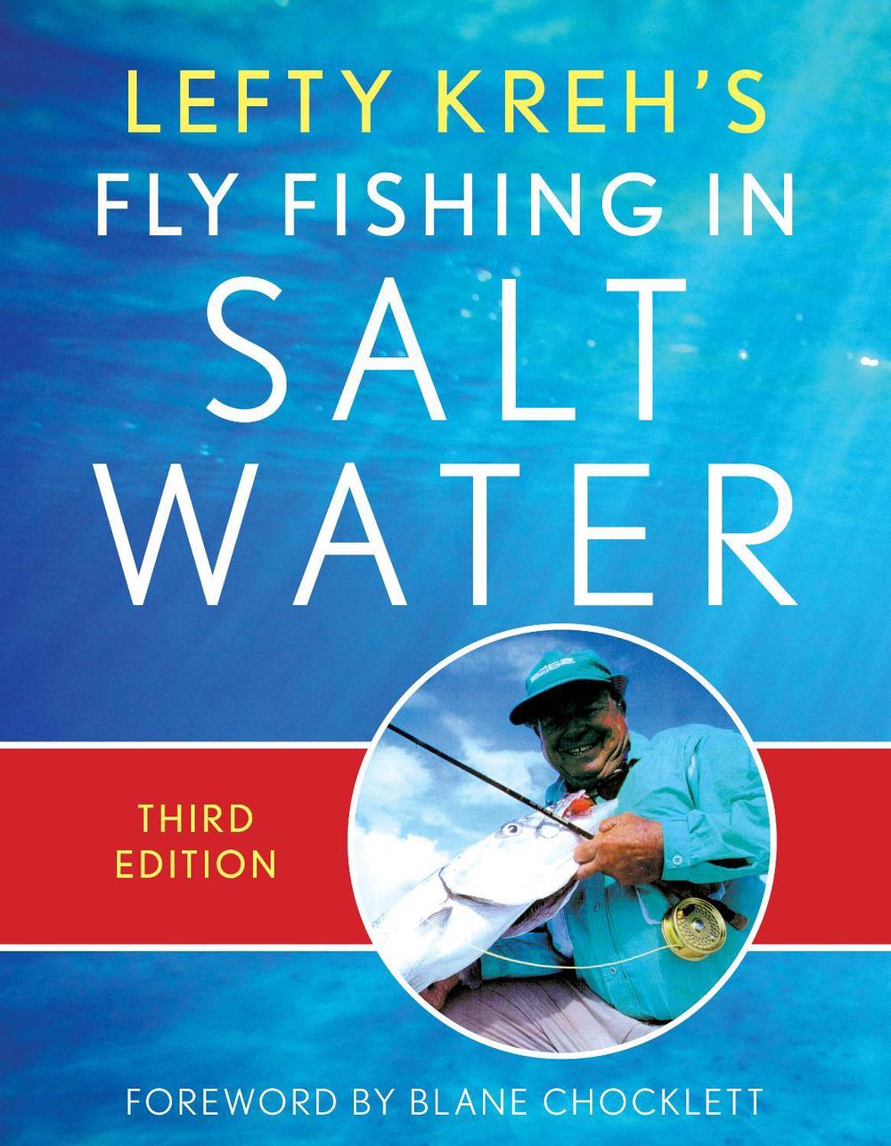 Lefty Kreh's Fly Fishing in Salt Water, 9781493072002