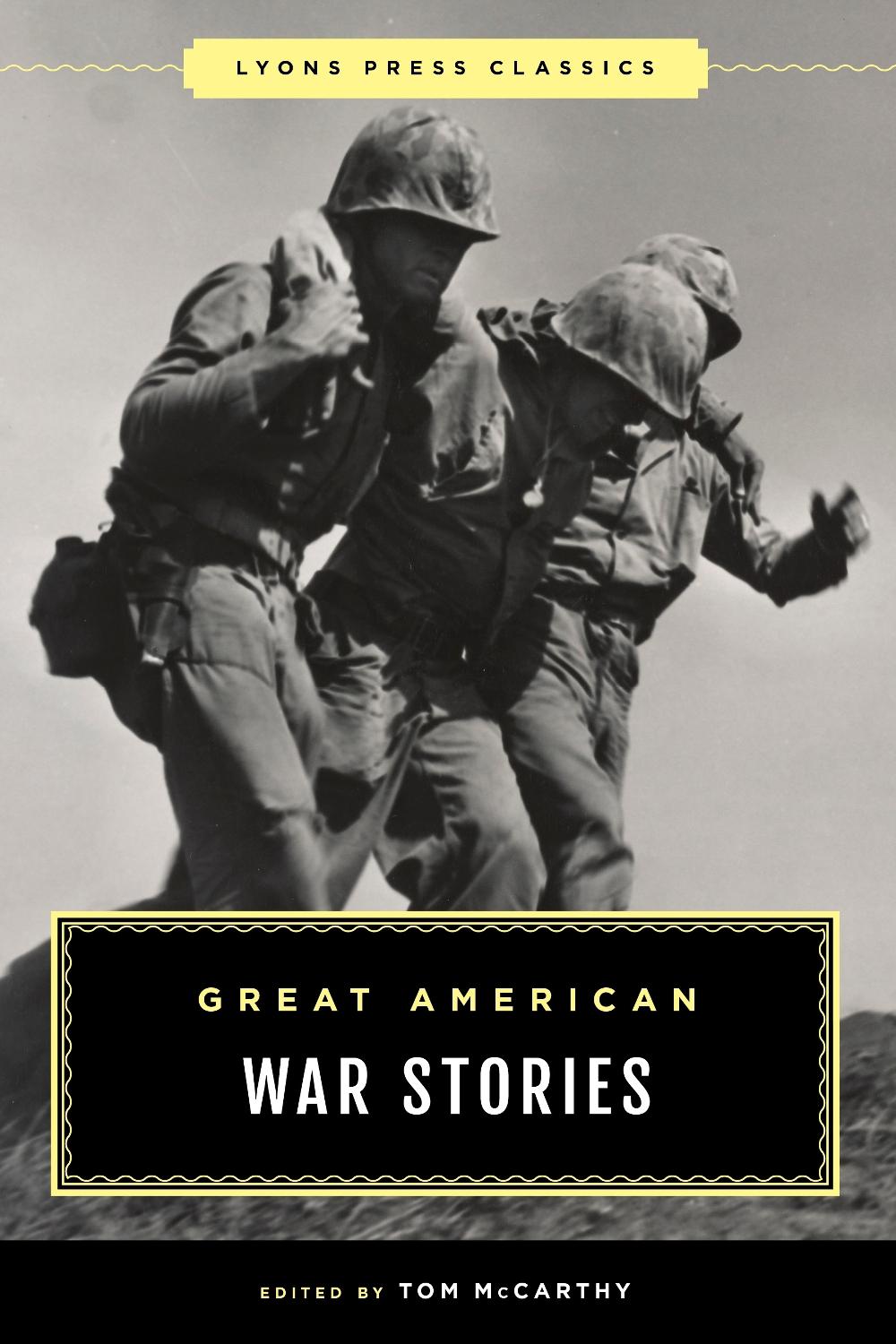 Great American War Stories by Tom McCarthy - ISBN: 9781493072194