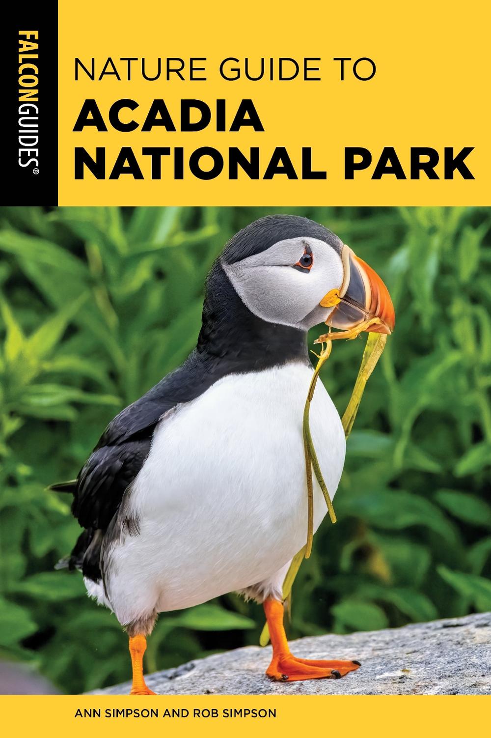 Nature Guide to Acadia National Park, 9781493074532