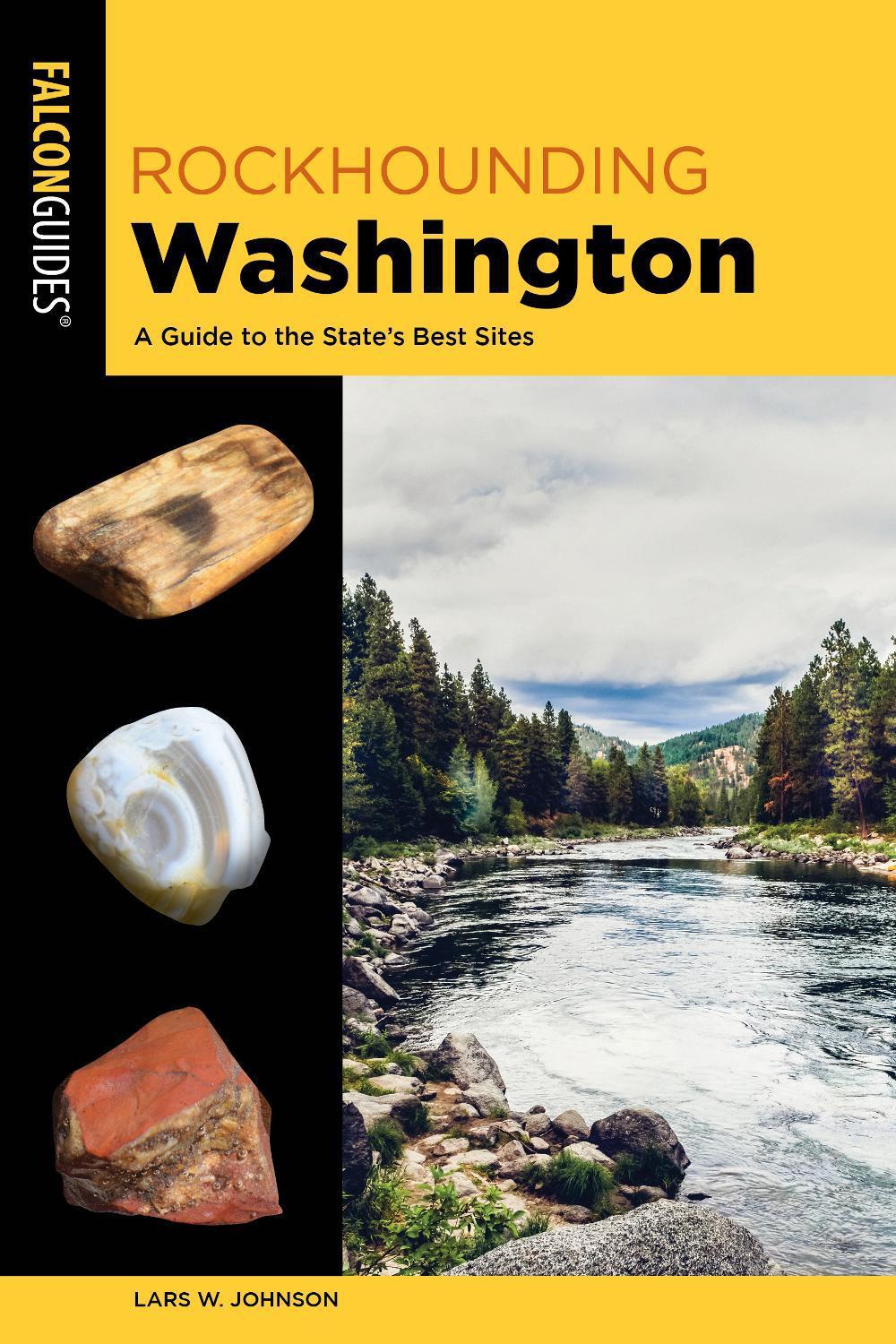Rockhounding Washington, 9781493081271