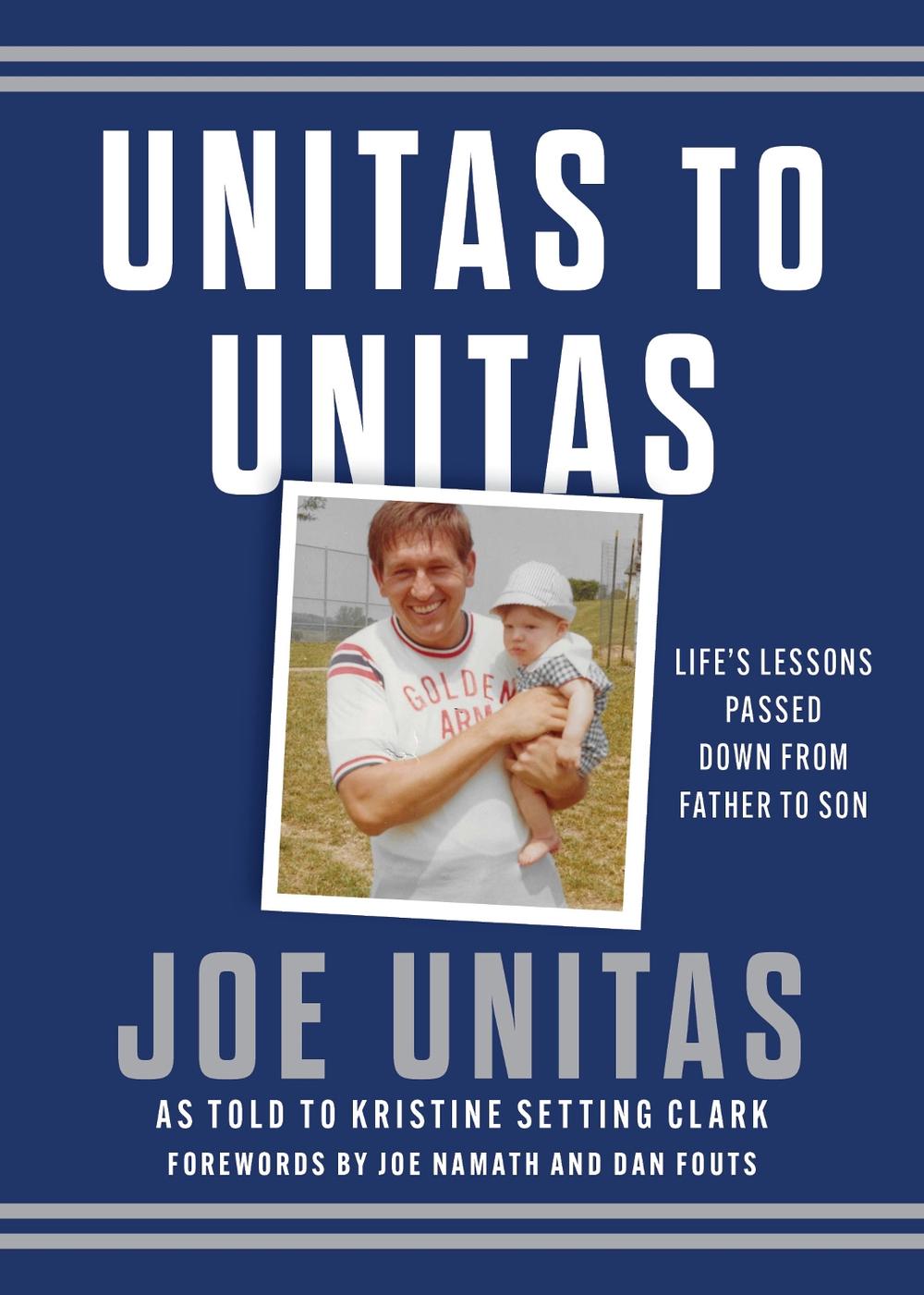 Unitas to Unitas, 9781493086023