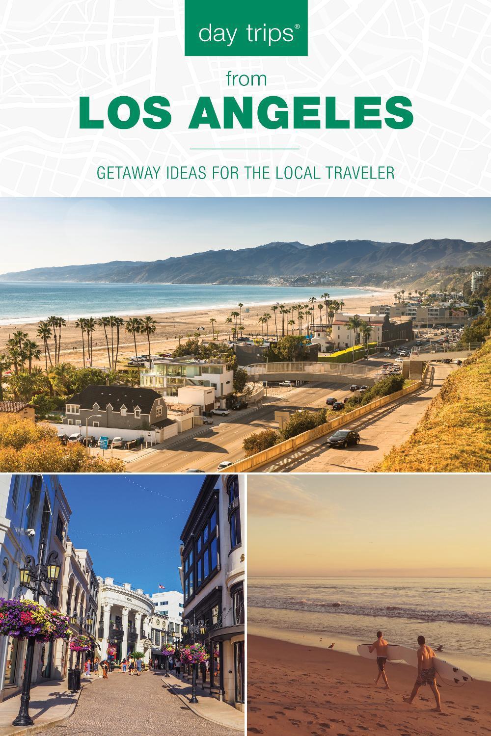 Day Trips® from Los Angeles by Maria Olia - ISBN: 9781493088867