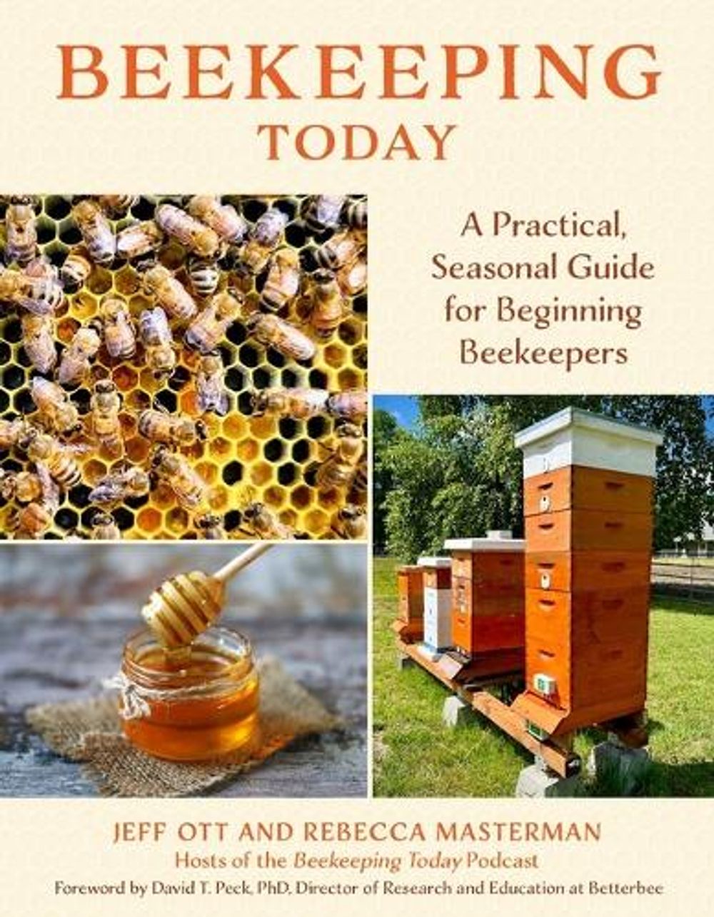Beekeeping Today by Jeff Ott - ISBN: 9781493091362