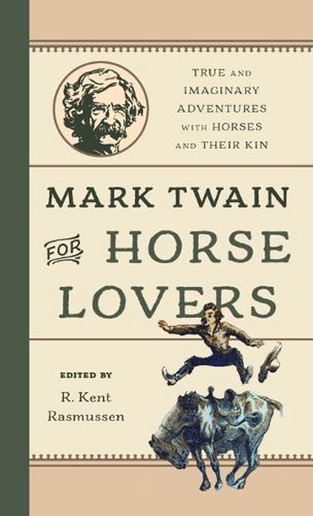 Mark Twain for Horse Lovers, 9781493091720