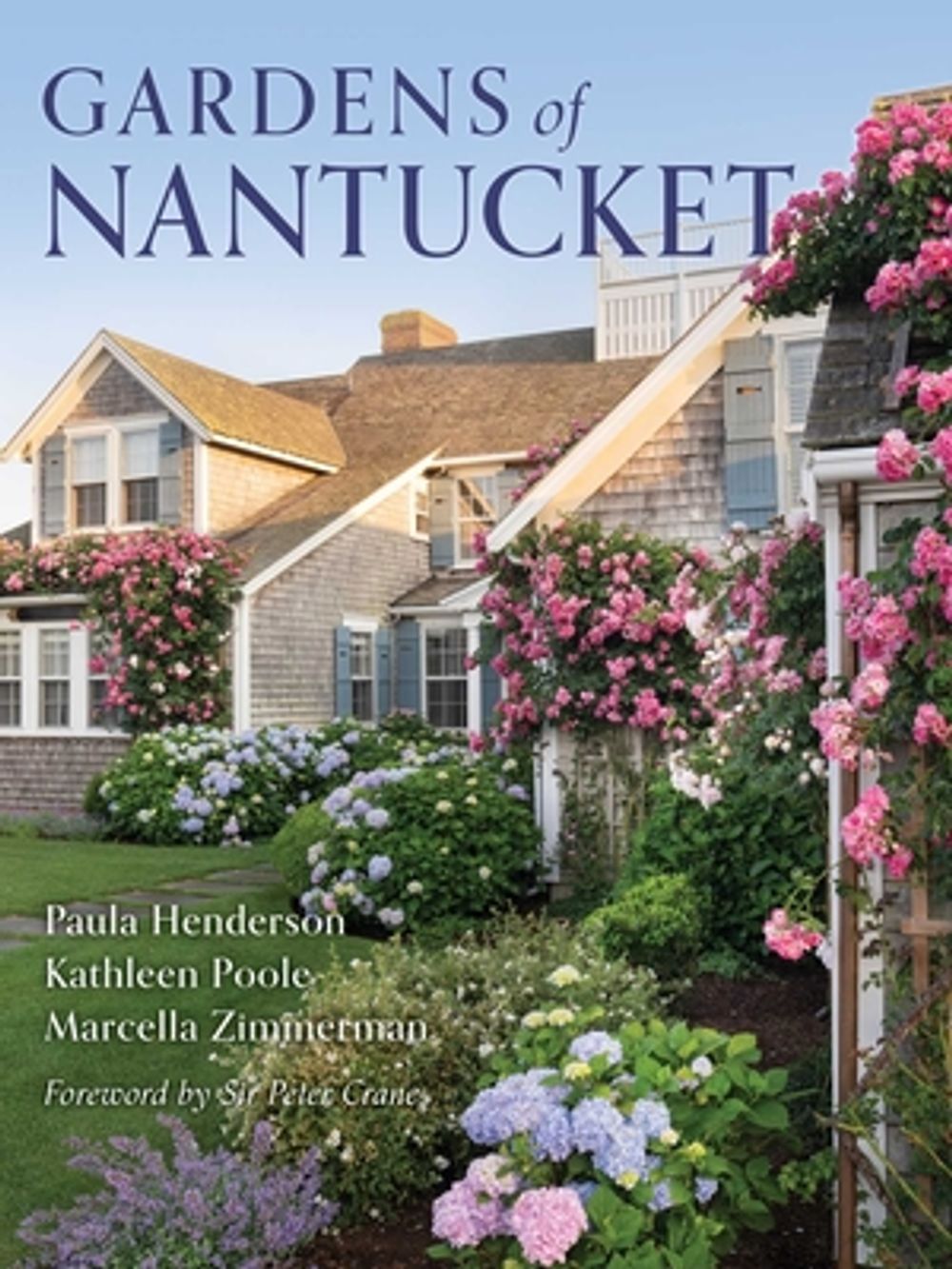 Gardens of Nantucket by Paula Henderson - ISBN: 9781493092420