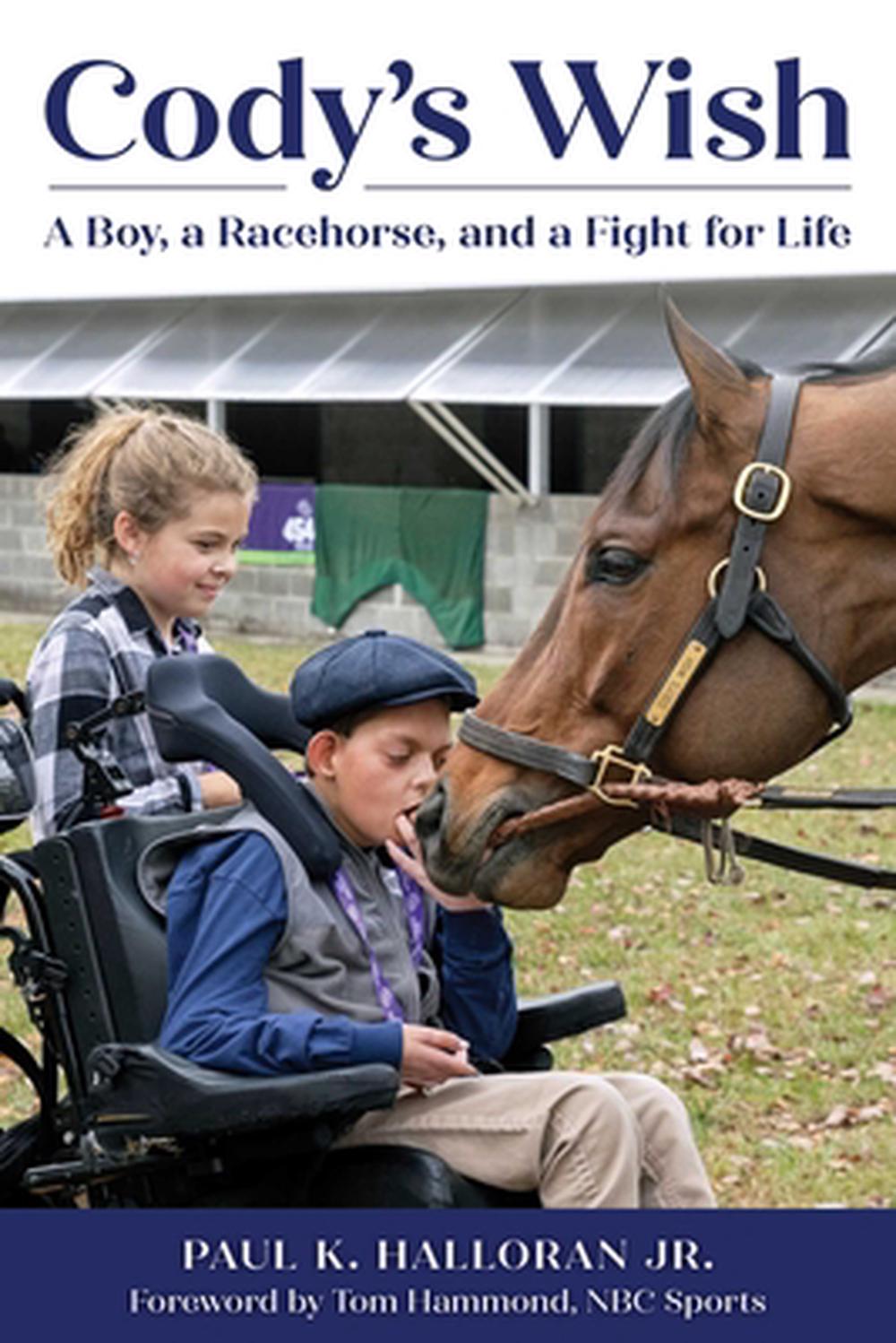 Cody's Wish by Paul K. Halloran - ISBN: 9781493095353