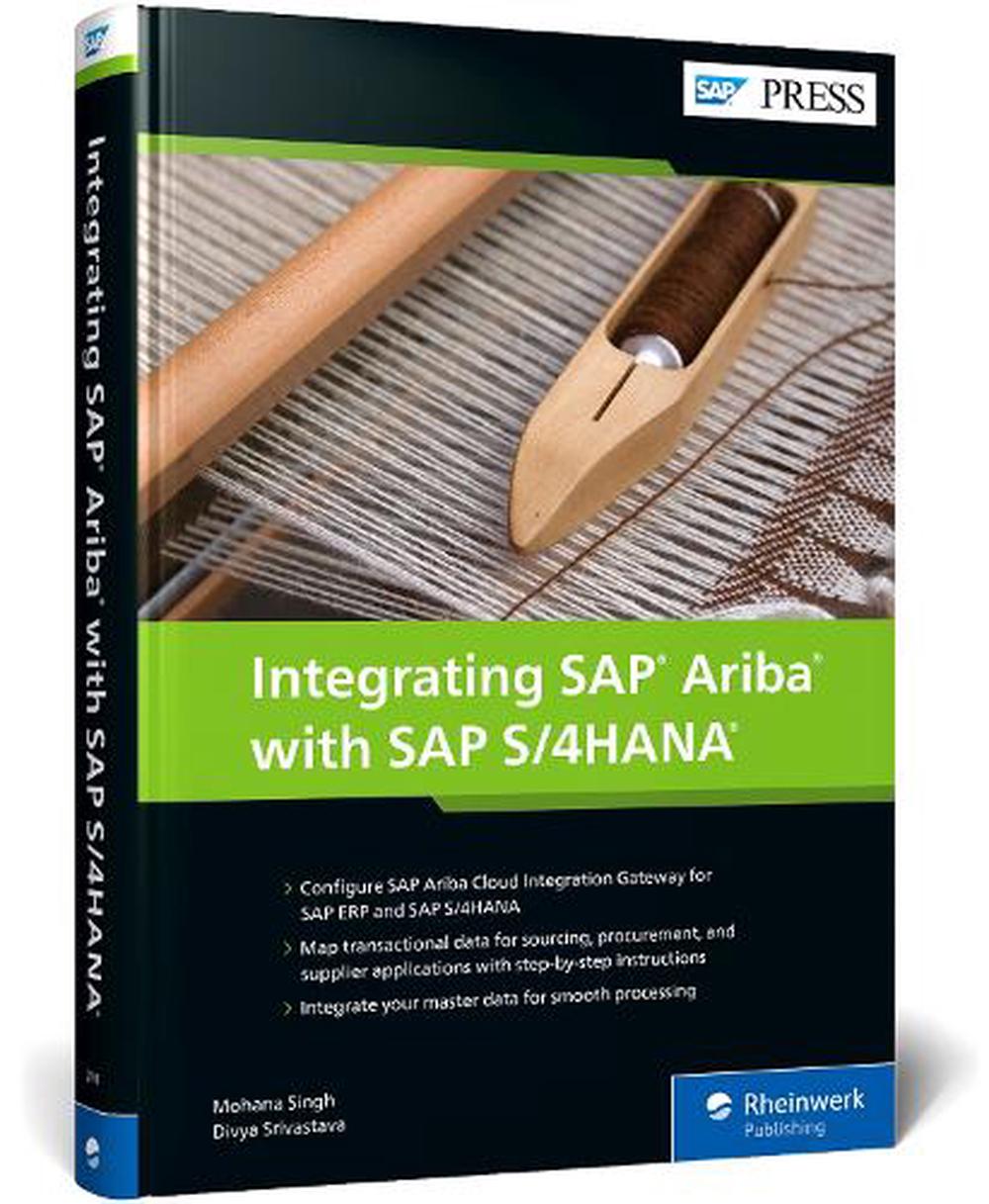 Integrating SAP Ariba With SAP S/4HANA By Mohana Singh, Hardcover ...