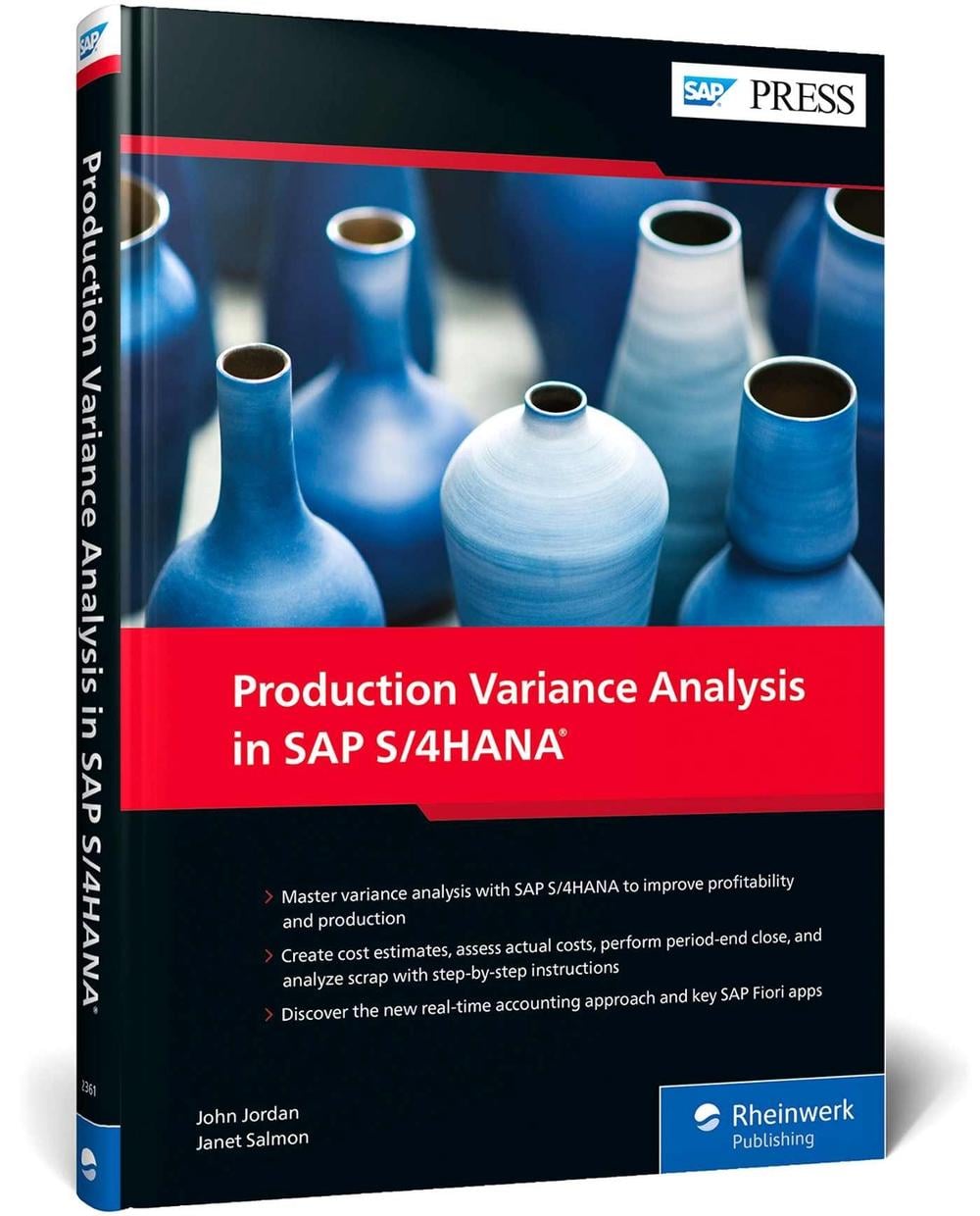 Production Variance Analysis in SAP S/4HANA by John Jordan - ISBN: 9781493223619