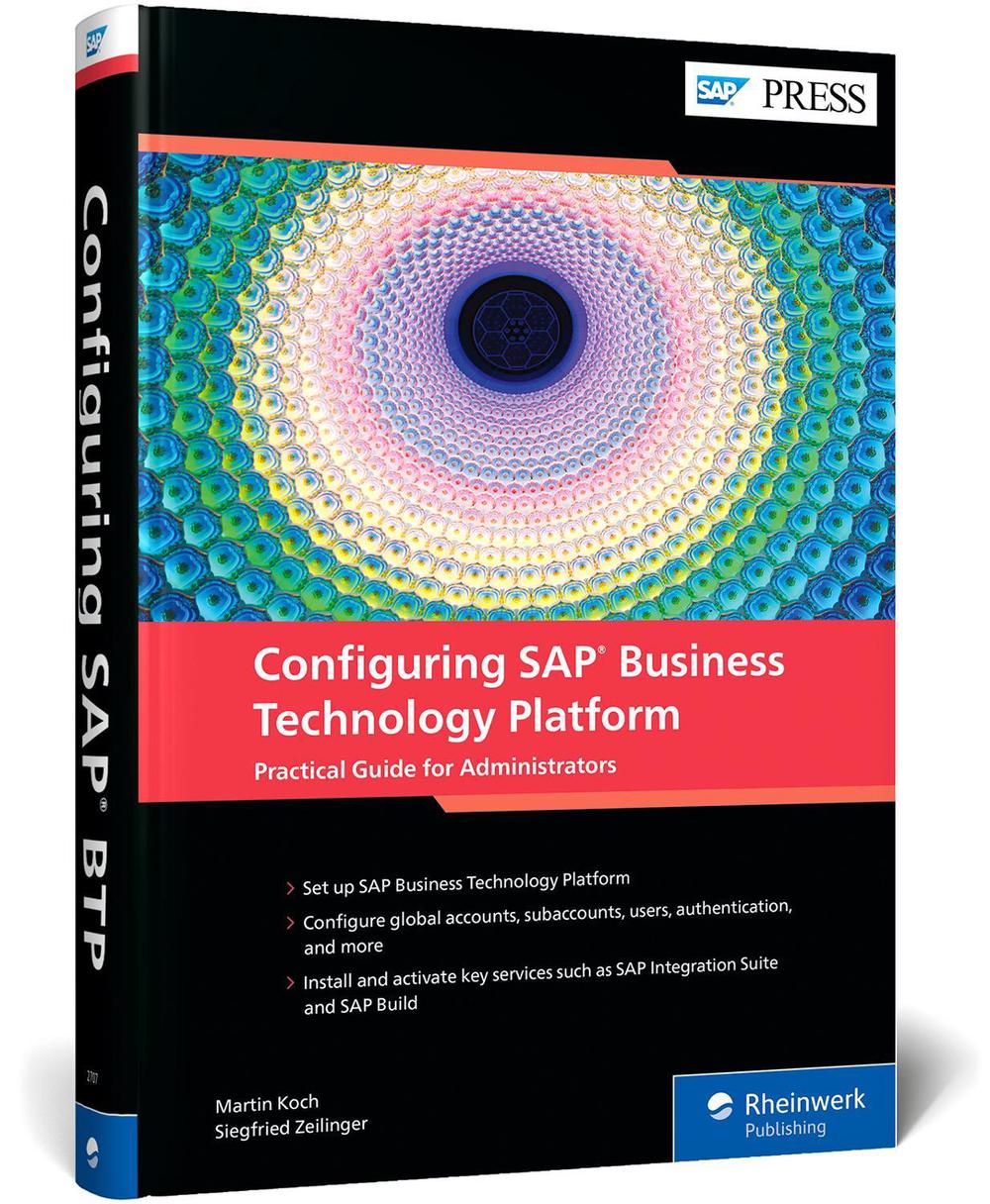 Configuring SAP Business Technology Platform, 9781493227075