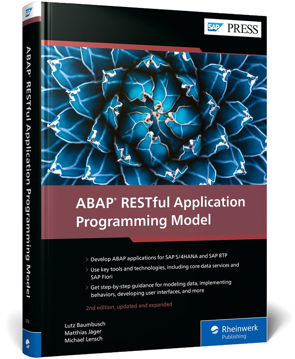ABAP RESTful Application Programming Model, 9781493227525