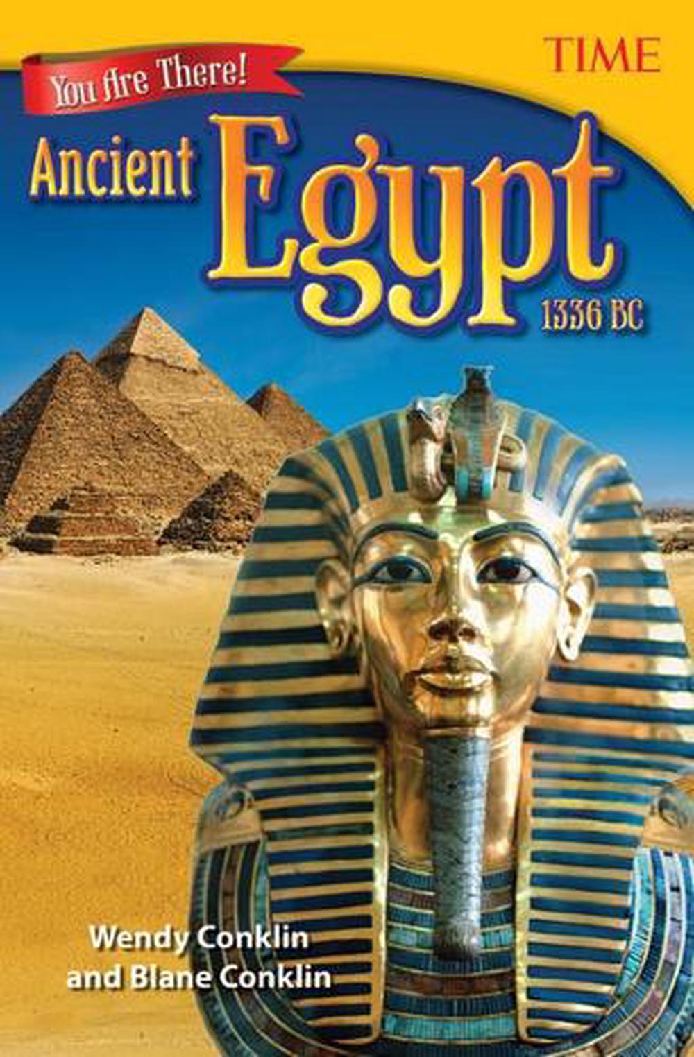 You Are There! Ancient Egypt 1336 BC (Grade 6) by Wendy Conklin ...