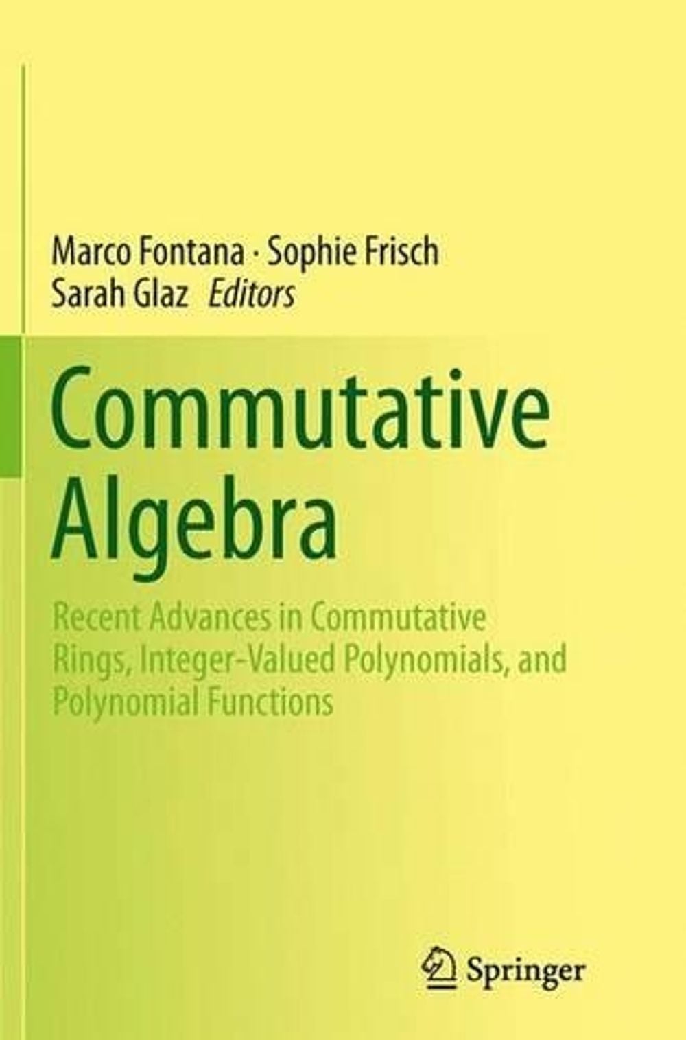 Commutative Algebra by Marco Fontana - ISBN: 9781493947416