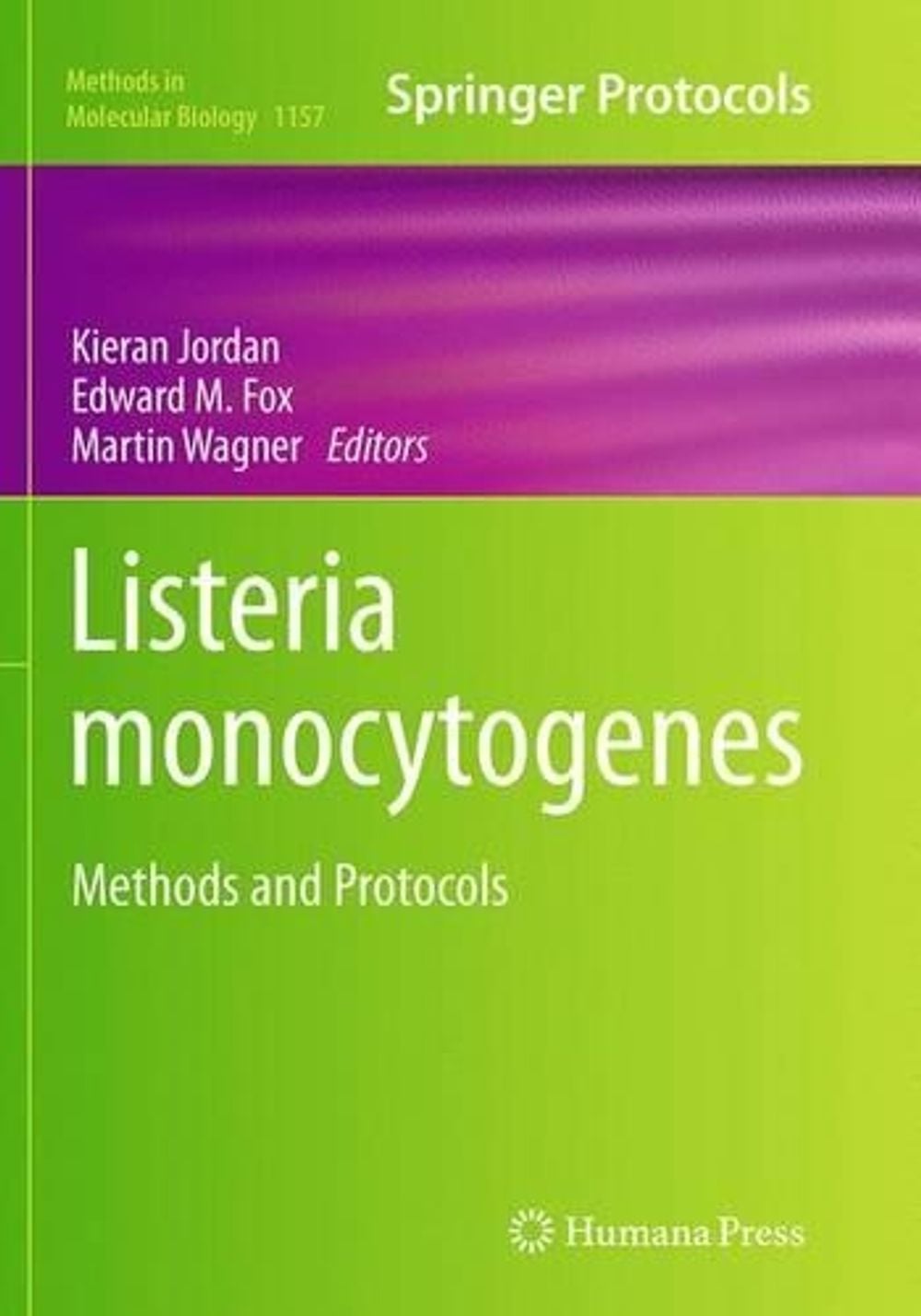 Listeria monocytogenes by Kieran Jordan - ISBN: 9781493954360