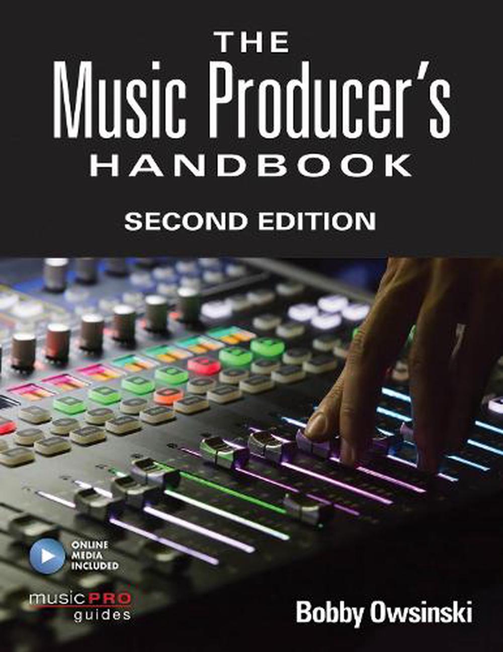 The Music Producer's Handbook, 9781495045226