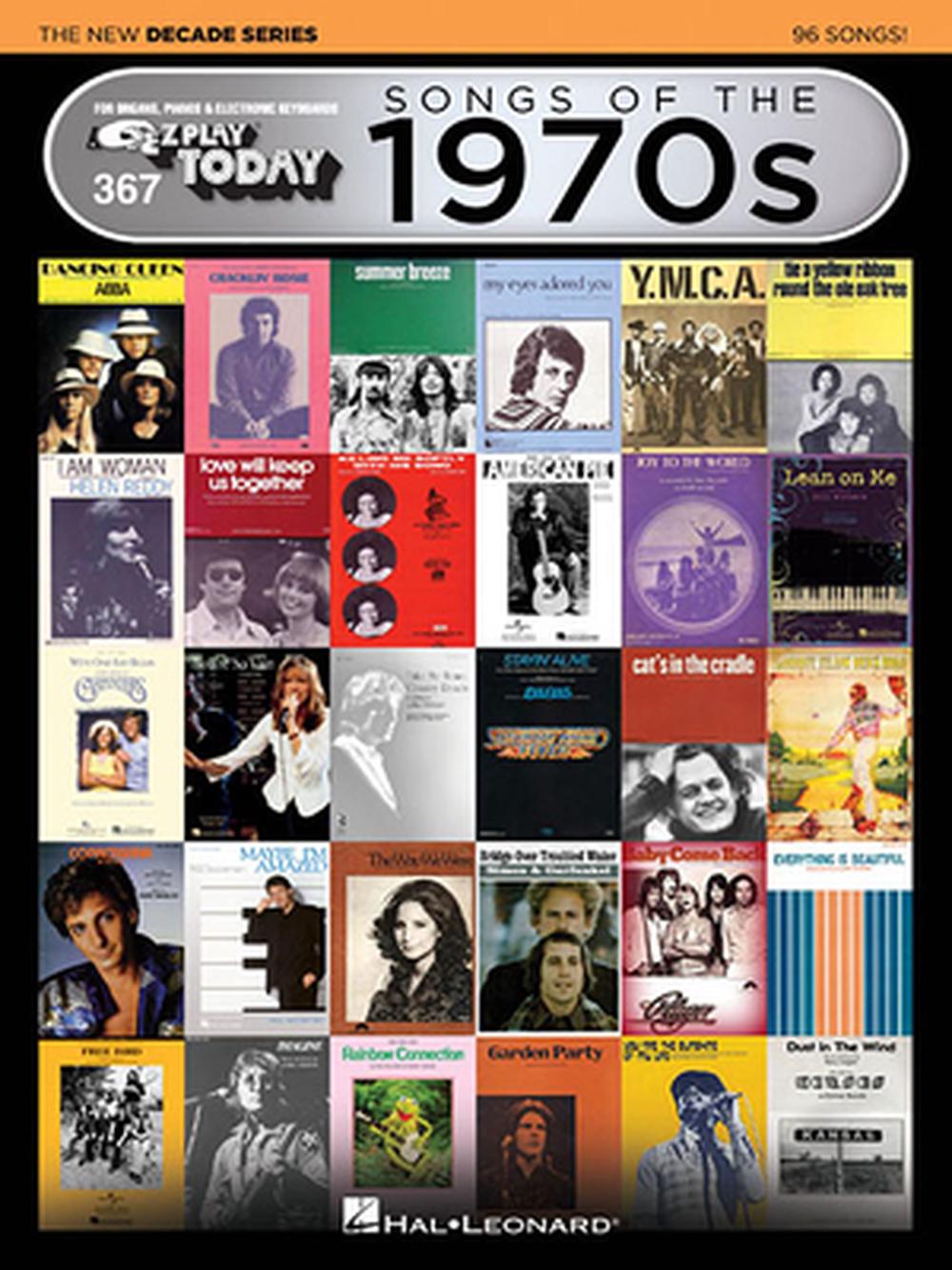 Songs of the 1970s - The New Decade Series: E-Z Play Today Volume 367, 9781495062728