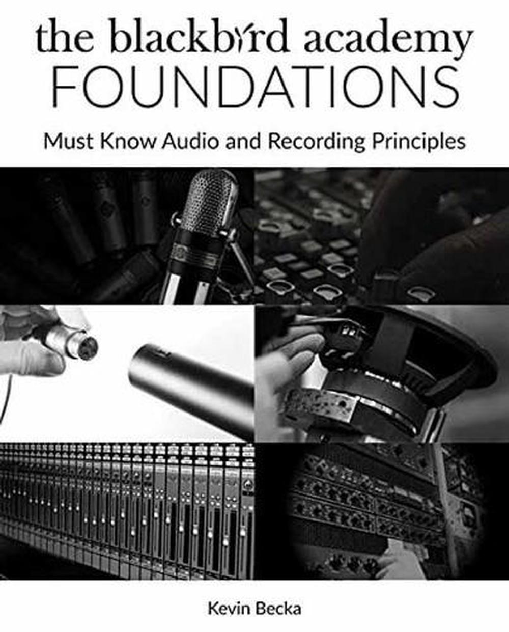 The Blackbird Academy Foundations, 9781495069345