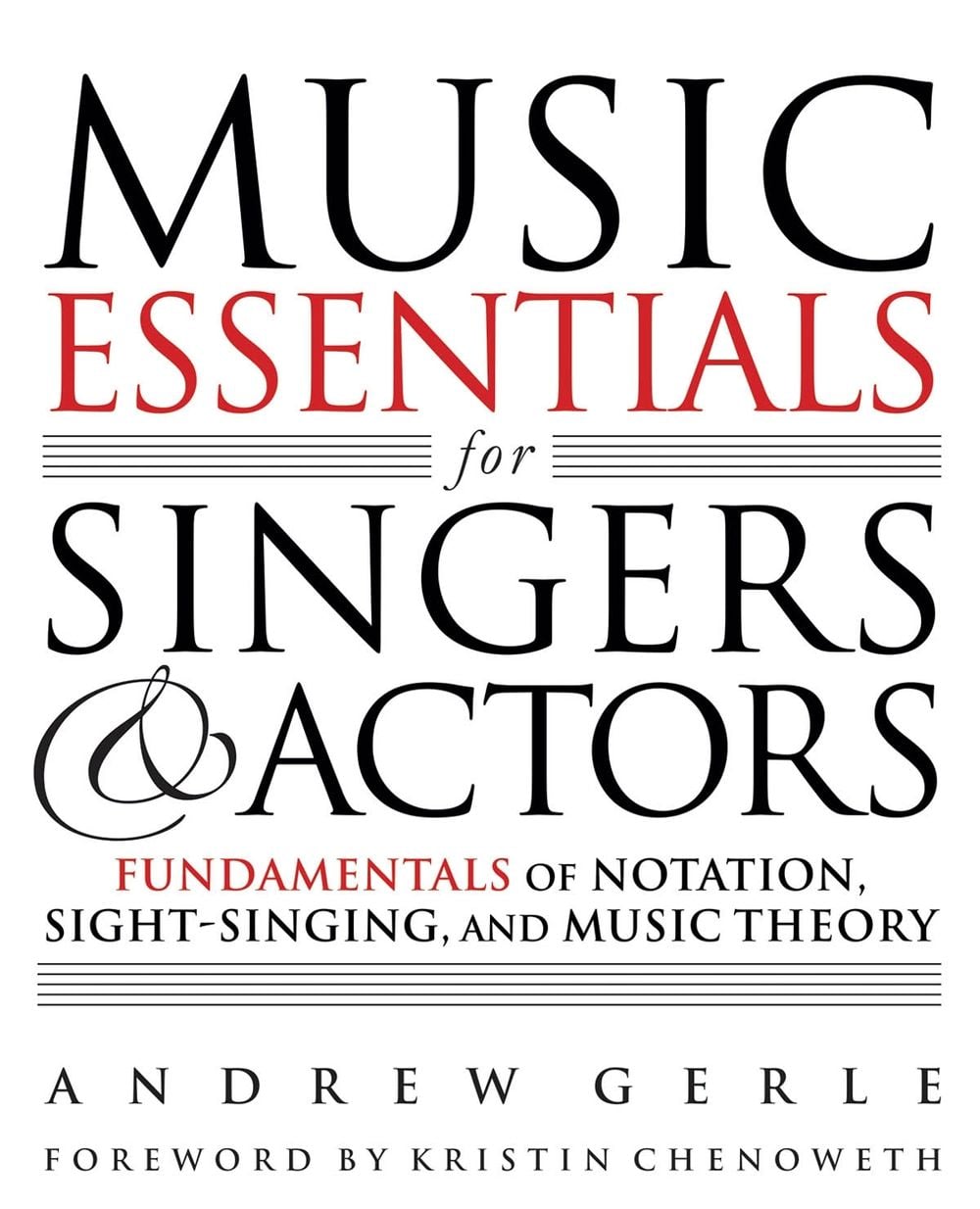 Music Essentials for Singers and Actors by Andrew Gerle - ISBN: 9781495073762