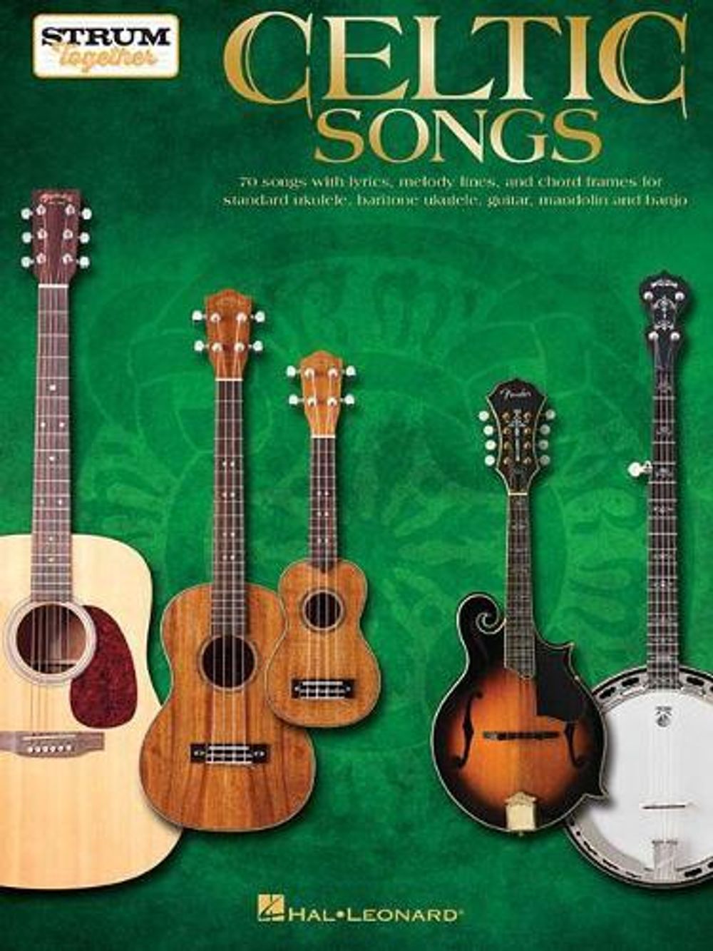 Celtic Songs - Strum Together by Marty Gross - ISBN: 9781495087998