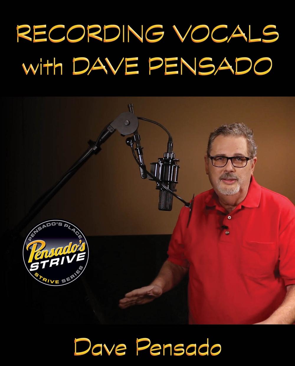 Recording Vocals with Dave Pensado, 9781495092428