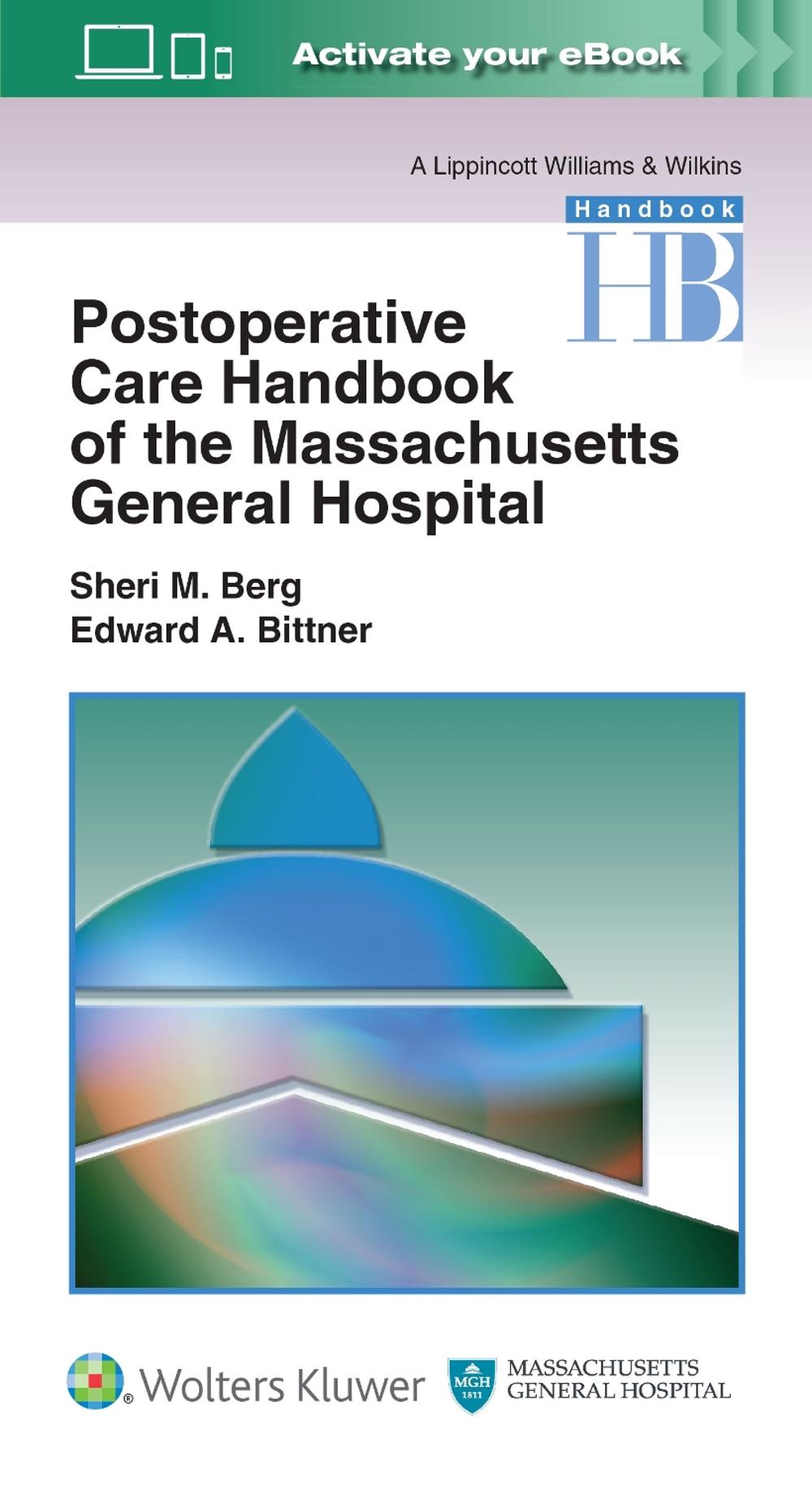 Postoperative Care Handbook of the Massachusetts General Hospital, 9781496301048