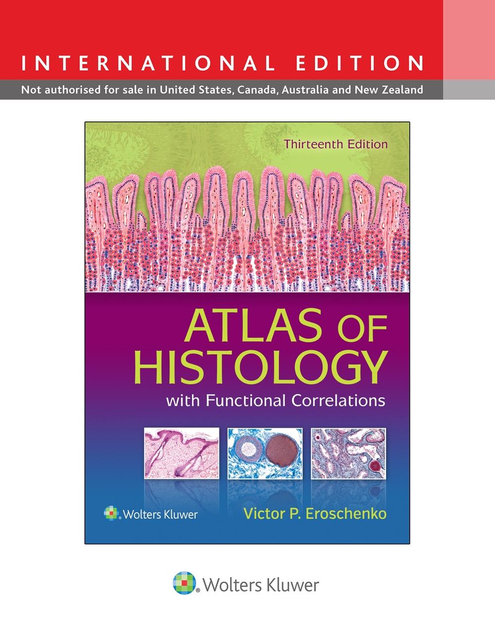 Atlas of Histology with Functional Correlations, 9781496310231