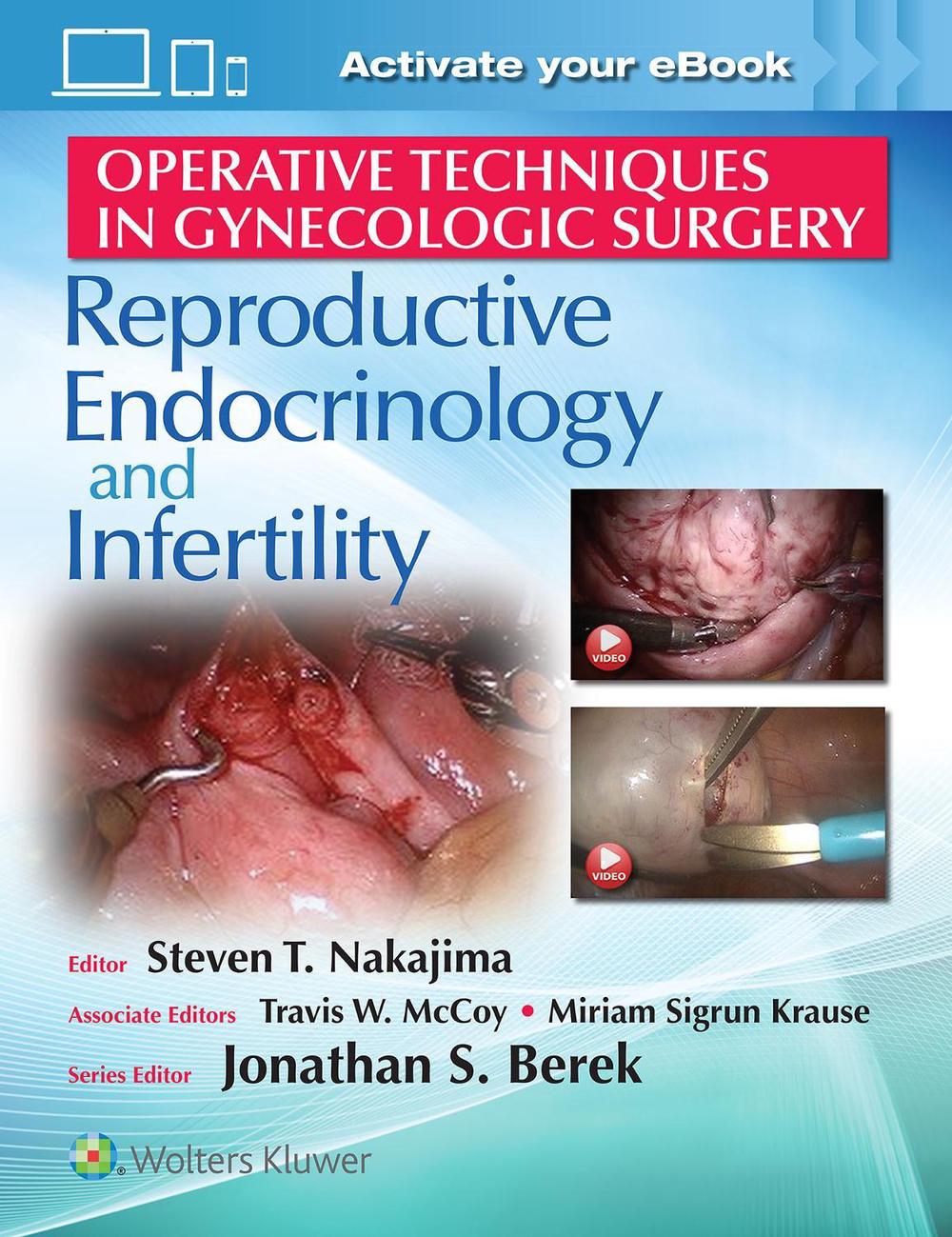Operative Techniques in Gynecologic Surgery: REI, 9781496330154