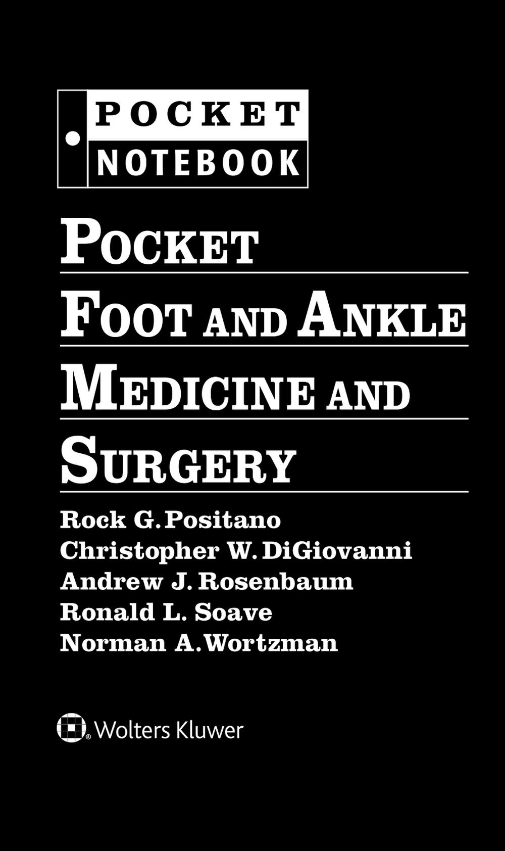 Pocket Foot and Ankle Medicine and Surgery, 9781496375292