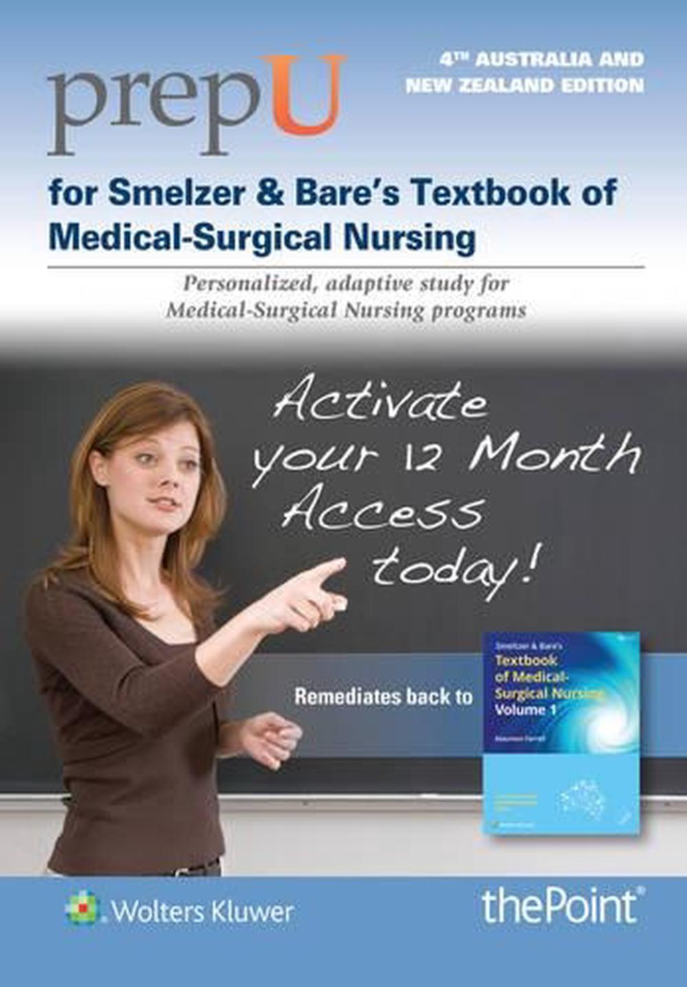 PrepU for Farrell's Smeltzer & Bare's Textbook of                Medical-Surgical Nursing, 4th Edition, 9781496375629