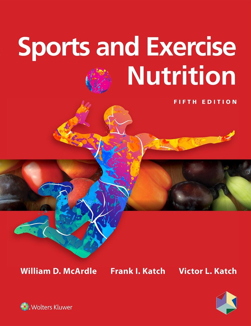 Sports and Exercise Nutrition, 5th Edition, 9781496377357
