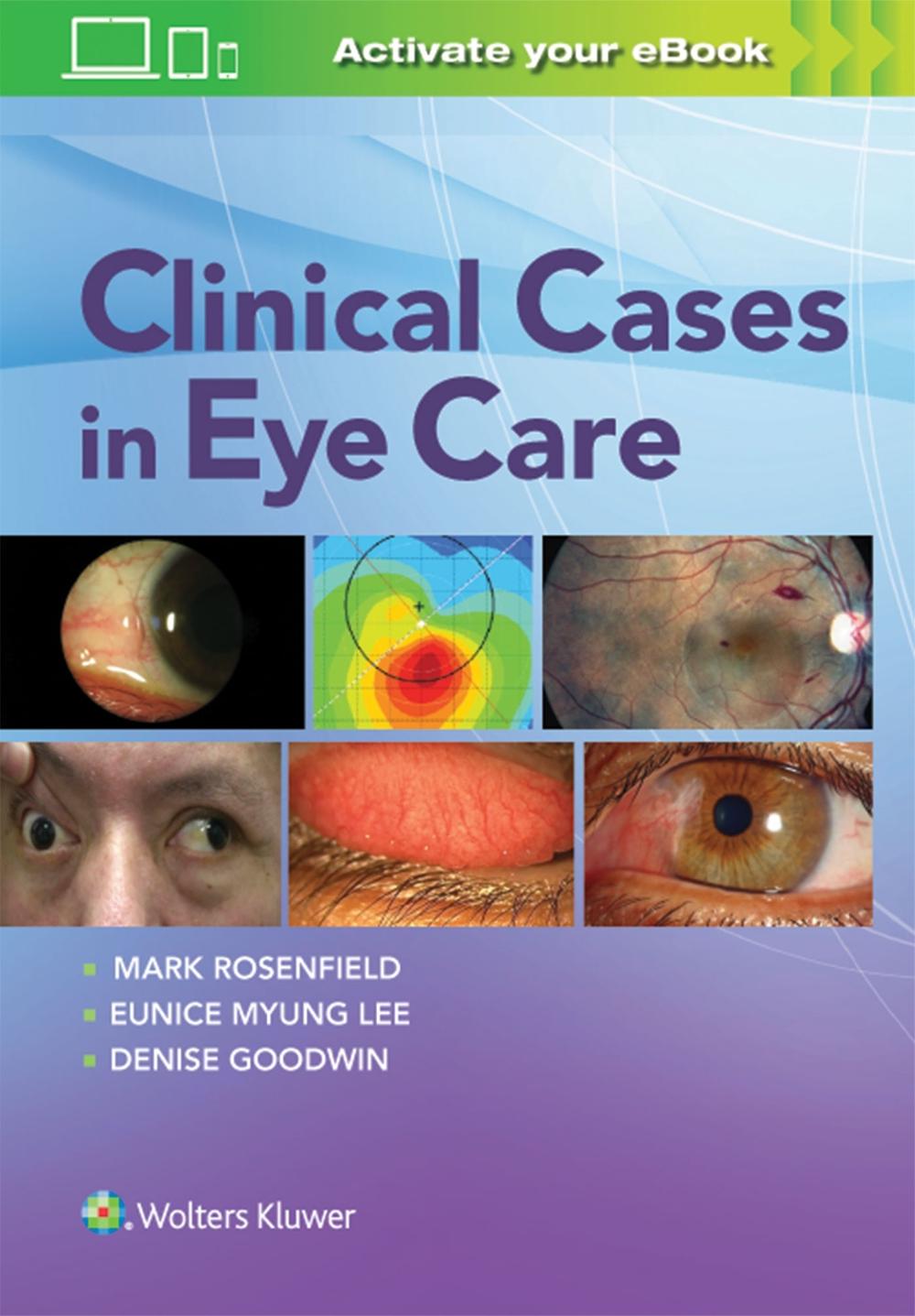 Clinical Cases in Eye Care, 9781496385345
