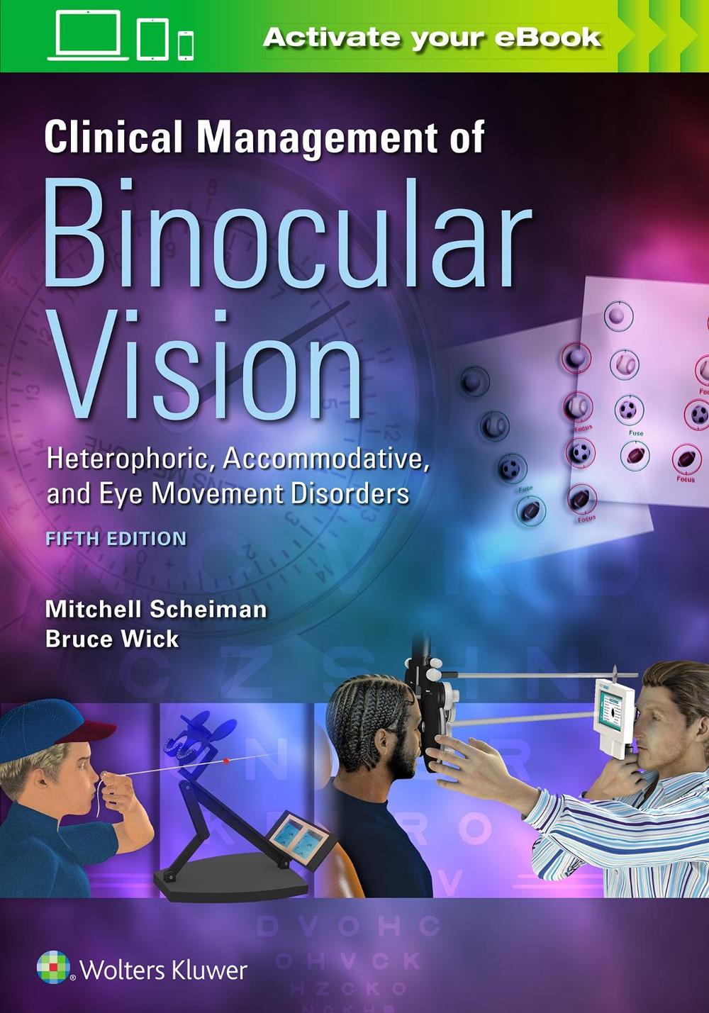 Clinical Management of Binocular Vision, 9781496399731