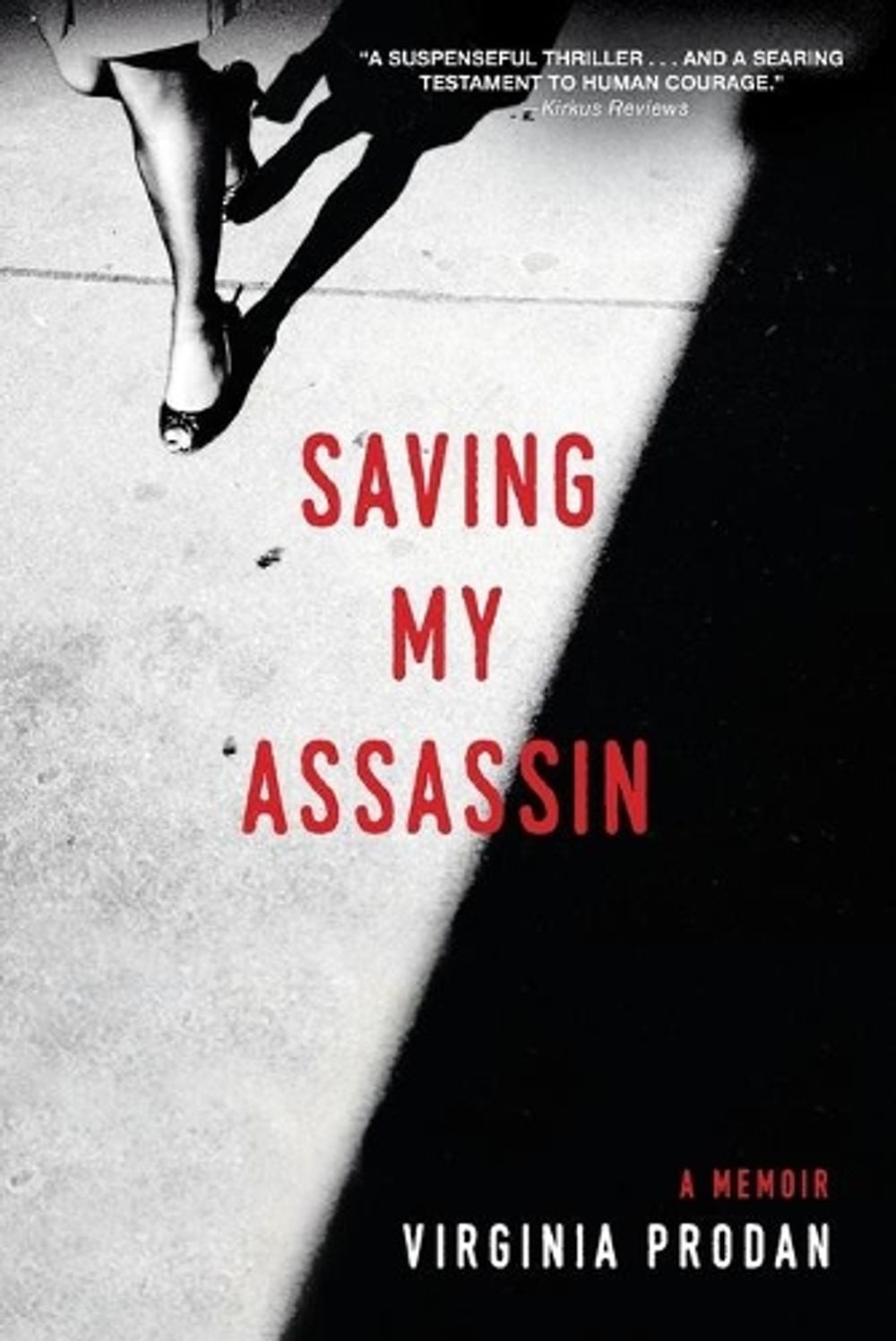 Saving My Assassin by Virginia Prodan - ISBN: 9781496411846