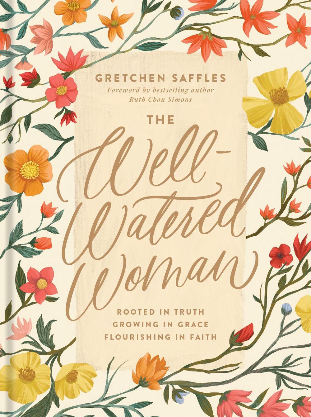 The Well-Watered Woman, 9781496445452