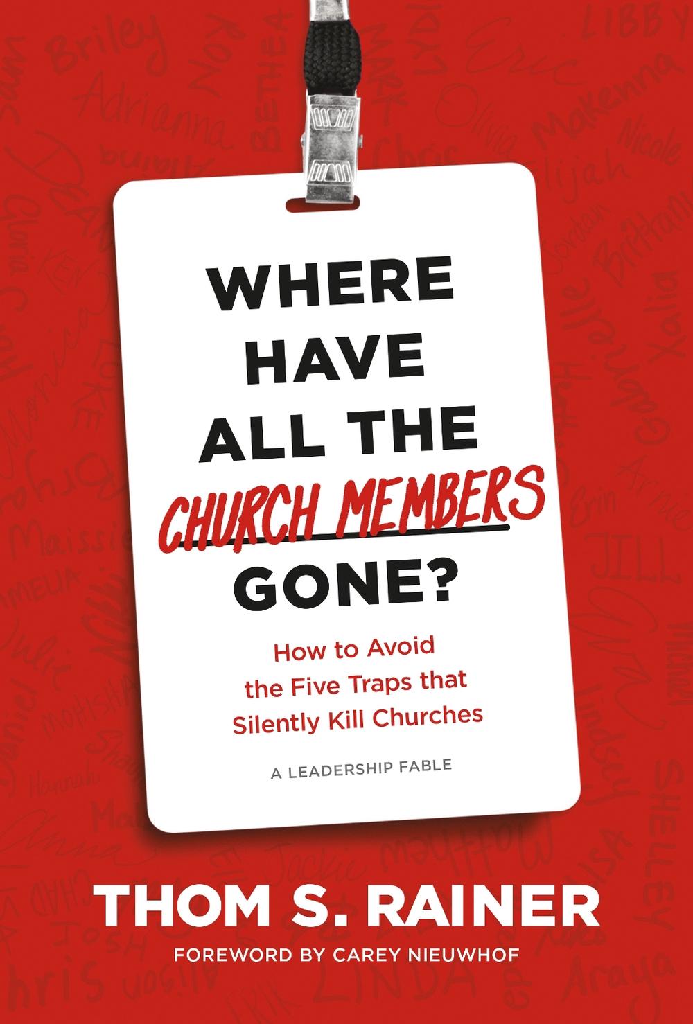 Where Have All the Church Members Gone?, 9781496448750