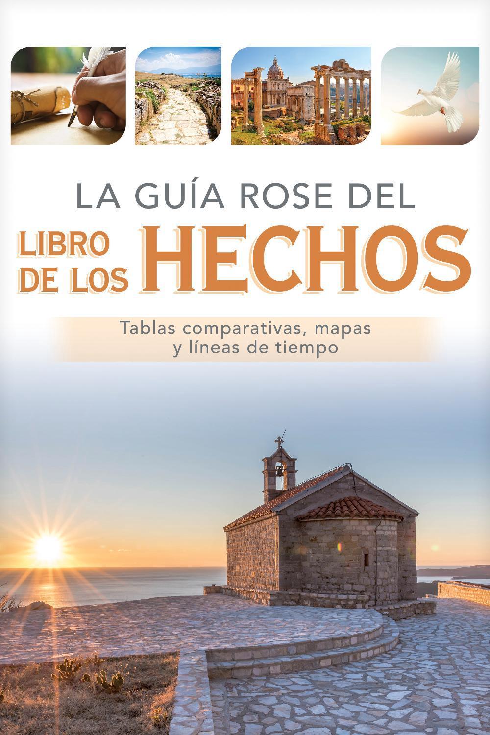 La Guia Rose del Libro de Los Hechos, 9781496483768