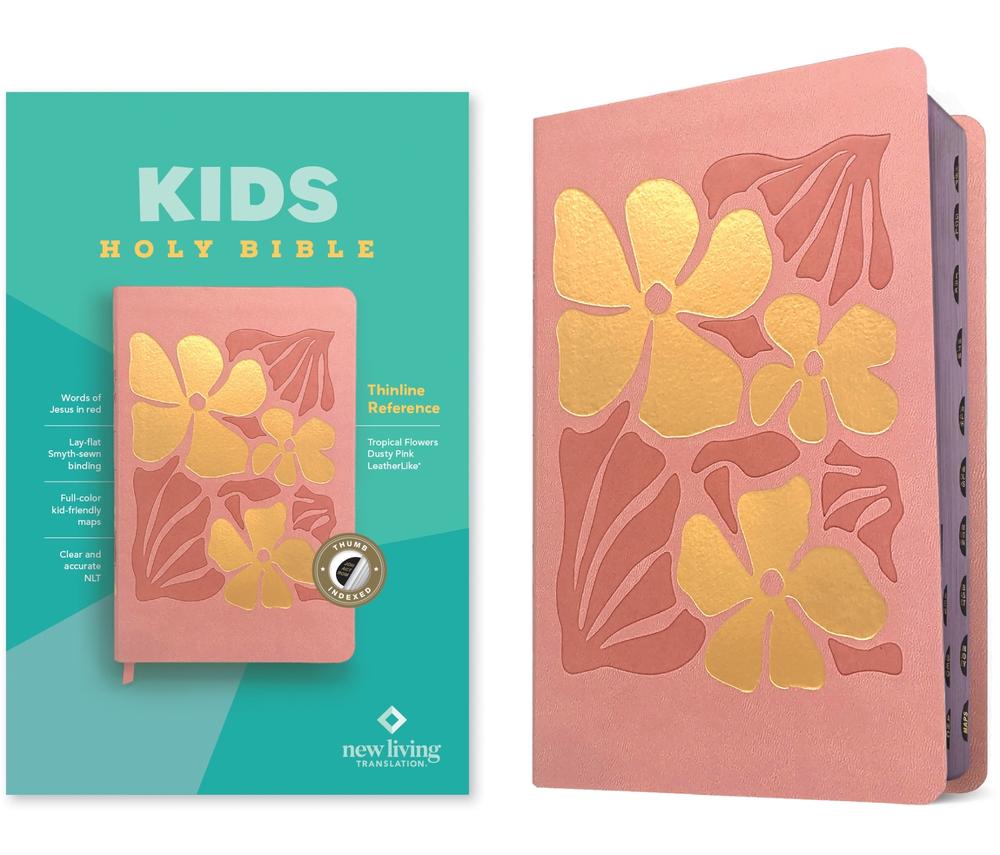NLT Kids Bible, Thinline Reference Edition (Leatherlike, Tropical Flowers Dusty Pink, Indexed, Red Letter), 9781496484000