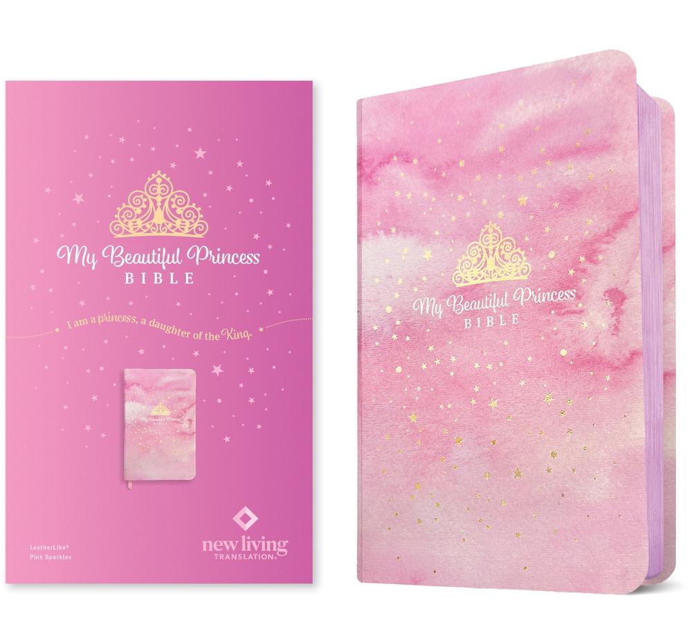 My Beautiful Princess Bible NLT (Leatherlike, Pink Sparkles), 9781496489487