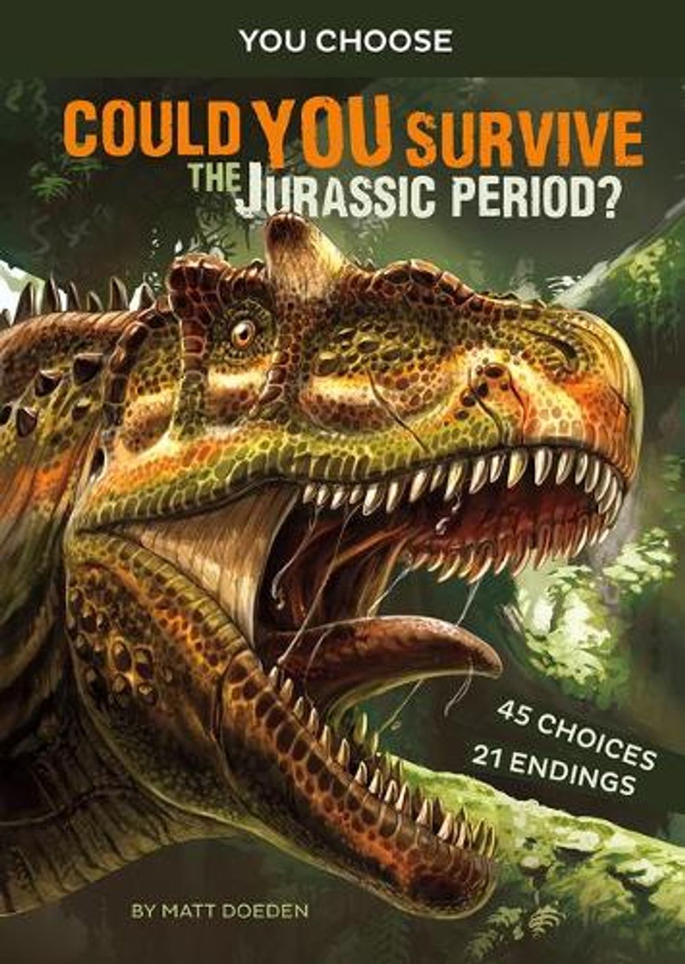 Prehistoric Survival: Could You Survive the Jurassic Period? by Matt Doeden - ISBN: 9781496658081