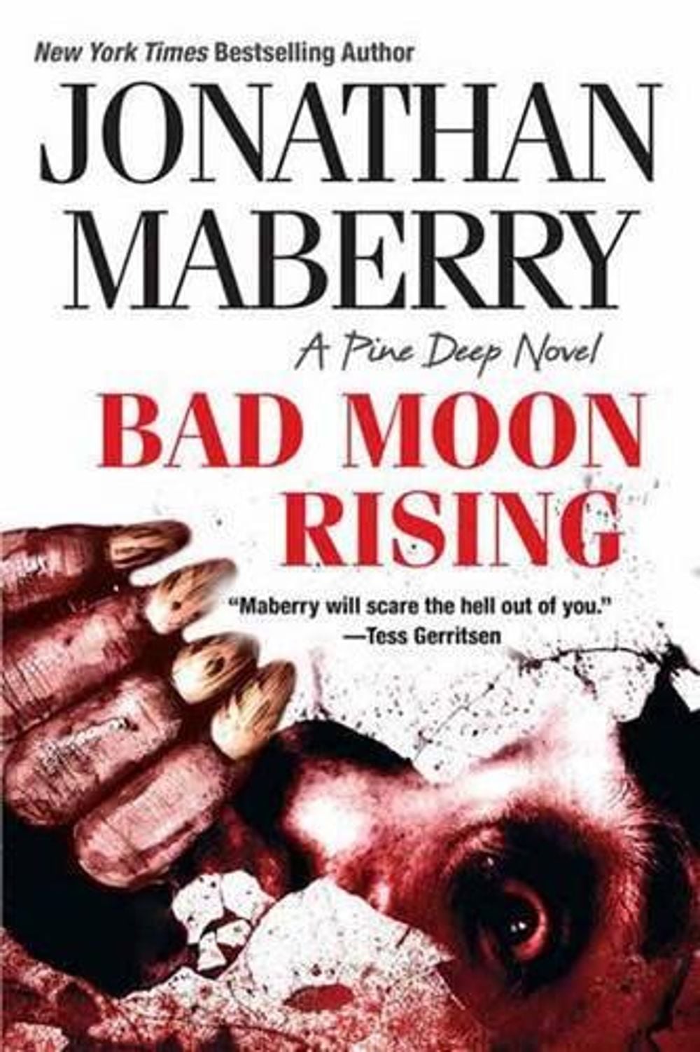 Bad Moon Rising by Jonathan Maberry - ISBN: 9781496705419