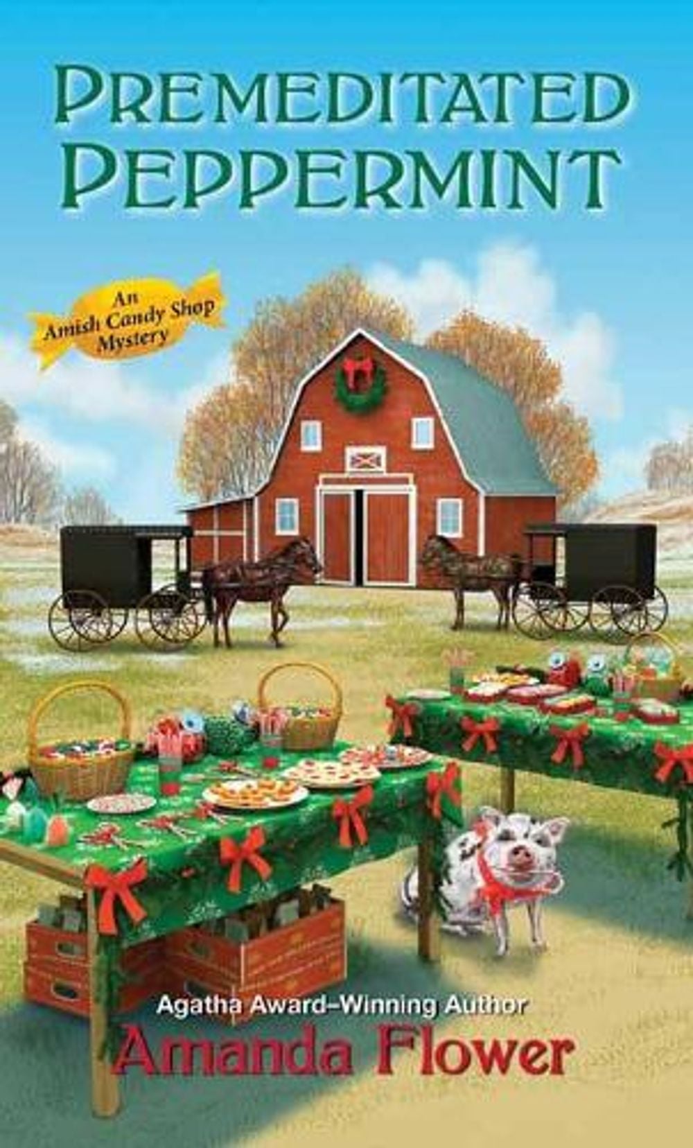 Premeditated Peppermint by Amanda Flower - ISBN: 9781496706430