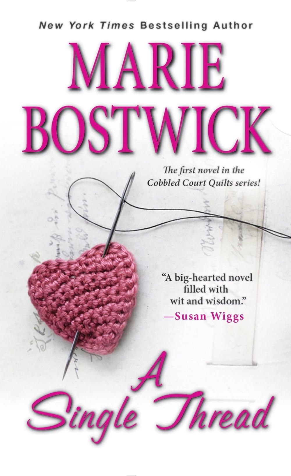 Single Thread by Marie Bostwick - ISBN: 9781496709165