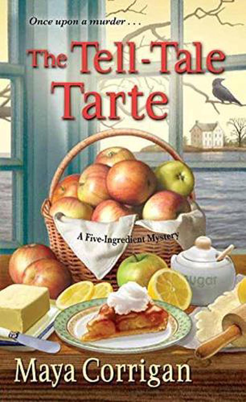 The Tell-Tale Tarte by Maya Corrigan - ISBN: 9781496709172