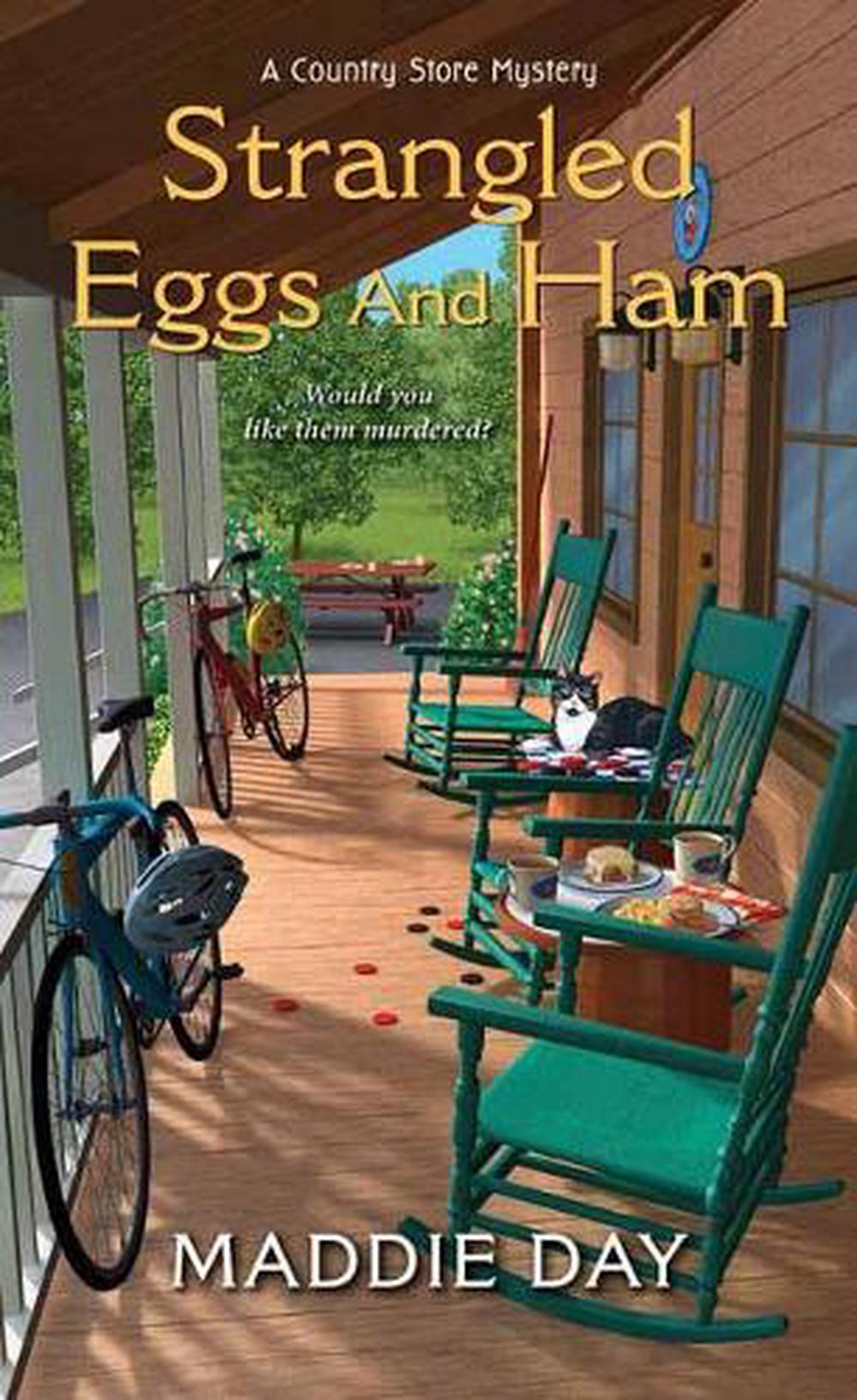 Strangled Eggs and Ham by Maddie Day - ISBN: 9781496711250