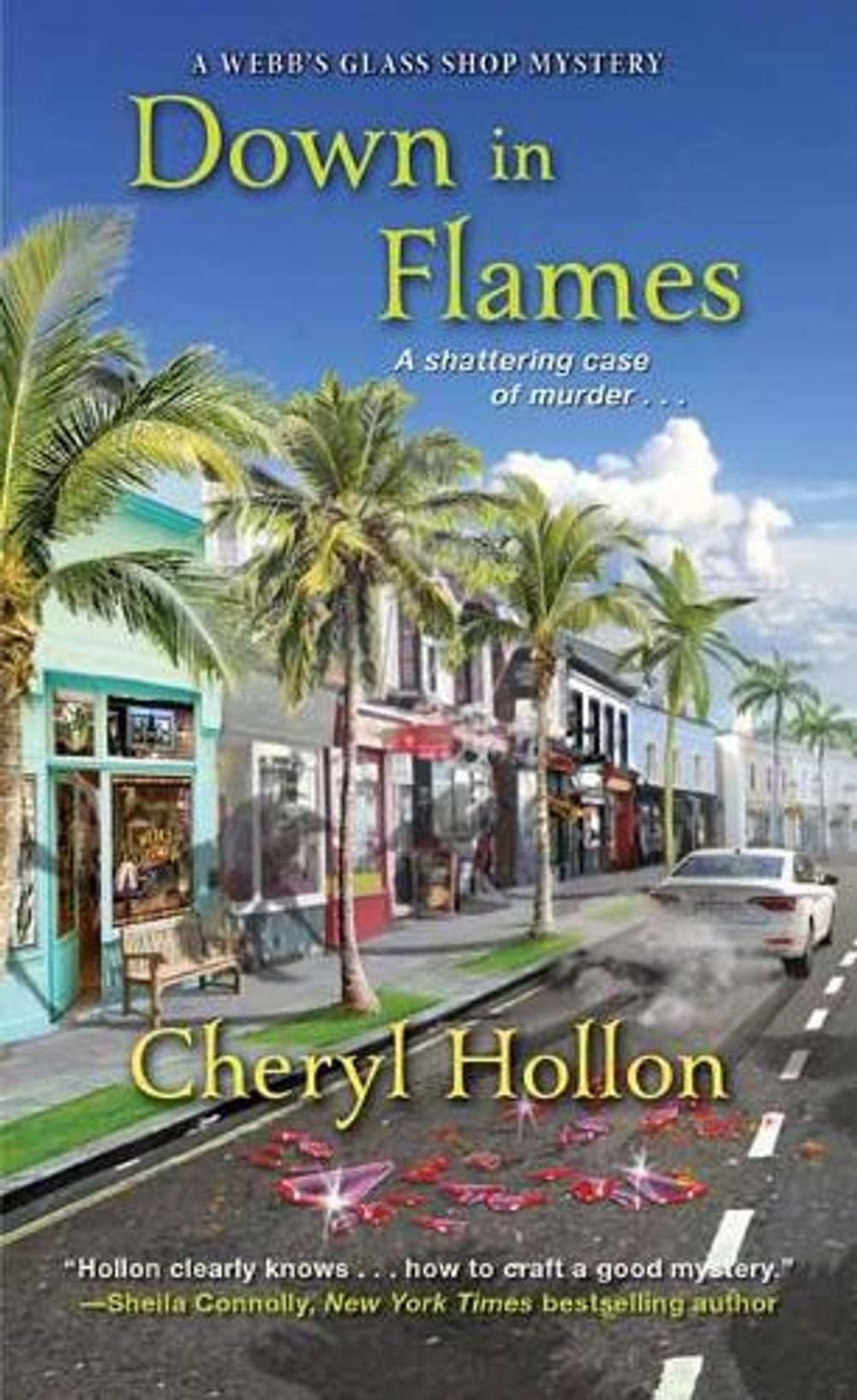 Down in Flames by Cheryl Hollon - ISBN: 9781496711793