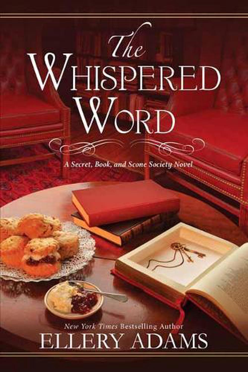 The Whispered Word by Ellery Adams - ISBN: 9781496712417