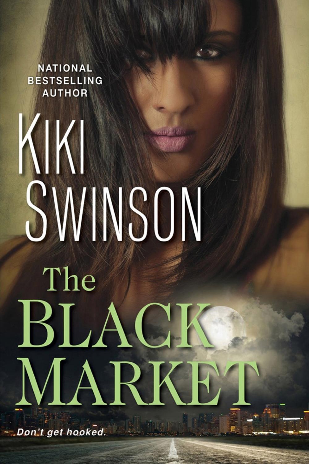 The Black Market by Kiki Swinson - ISBN: 9781496712813