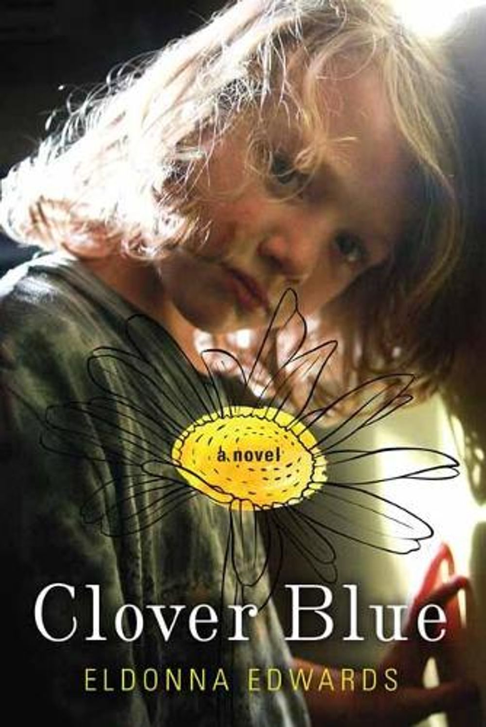 Clover Blue by Eldonna Edwards - ISBN: 9781496712905