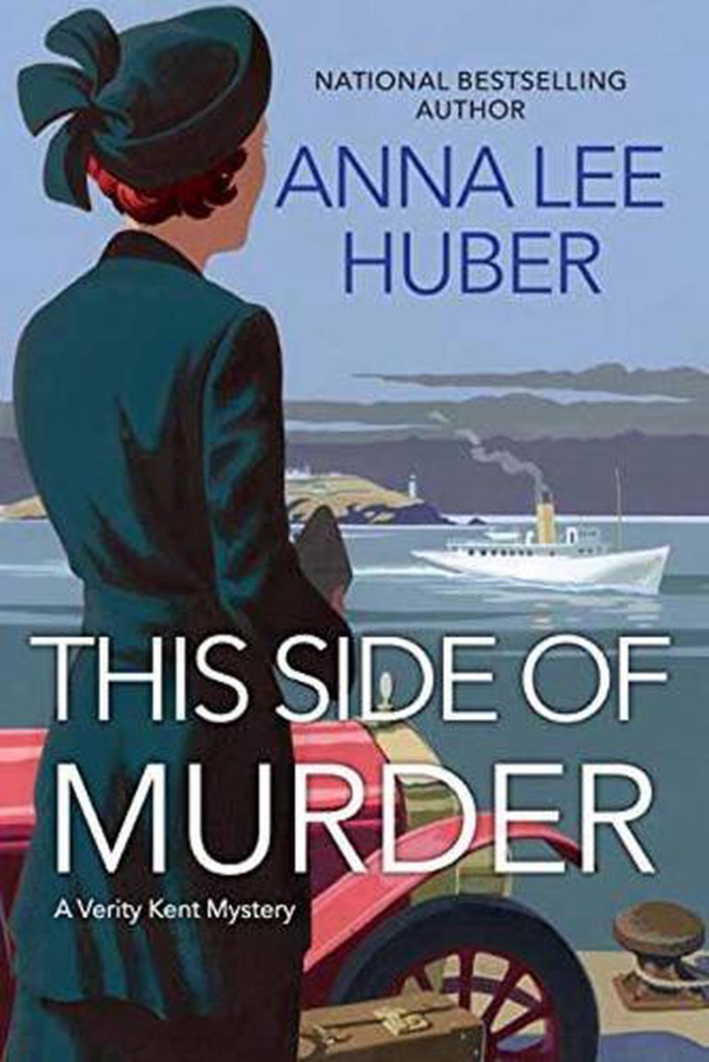 This Side of Murder by Anna Lee Huber - ISBN: 9781496713155